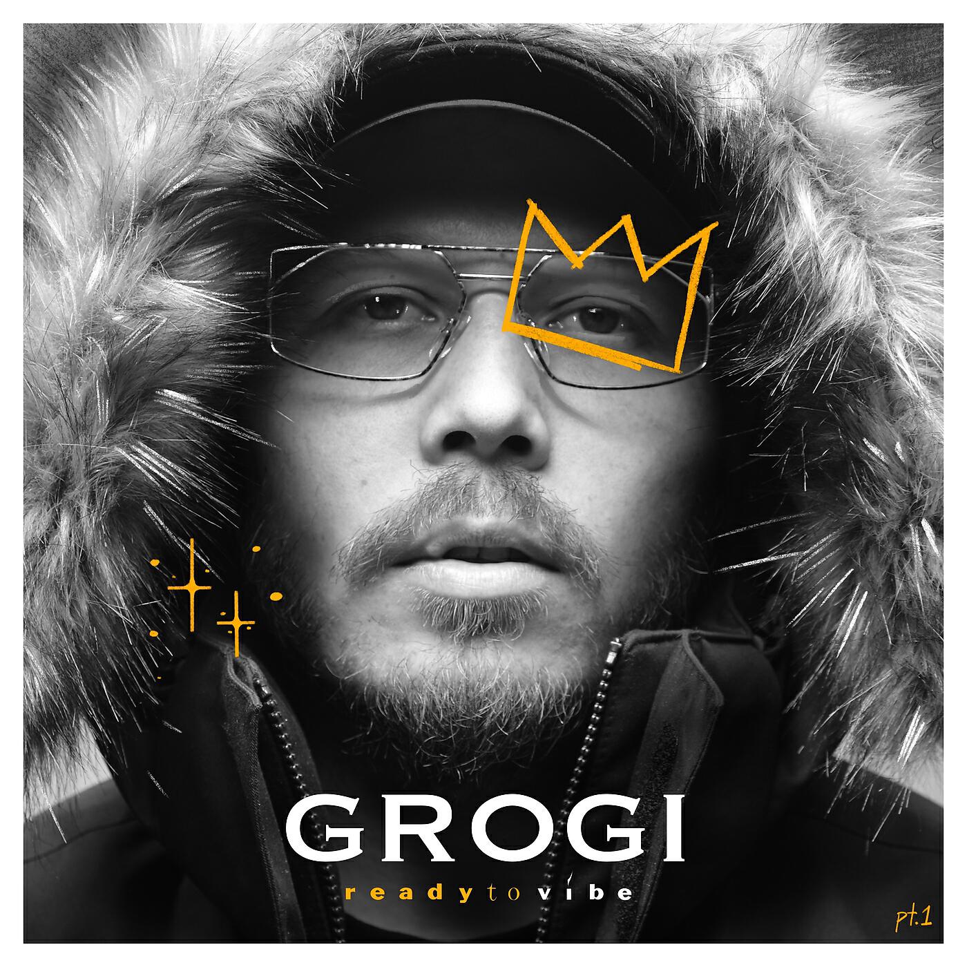 Grogi - You Don't Know Me