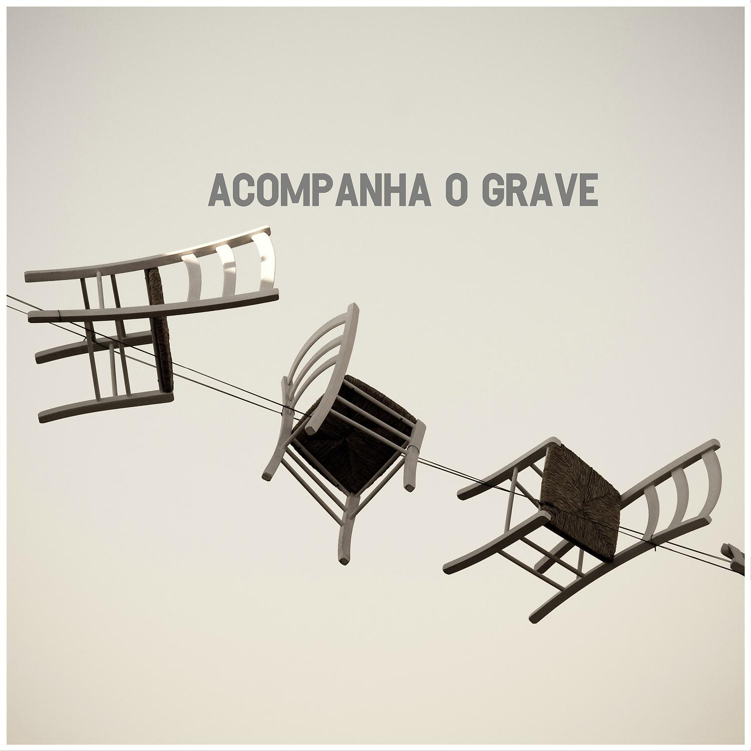 Постер альбома Acompanha O Grave (feat. DJ Guuga)