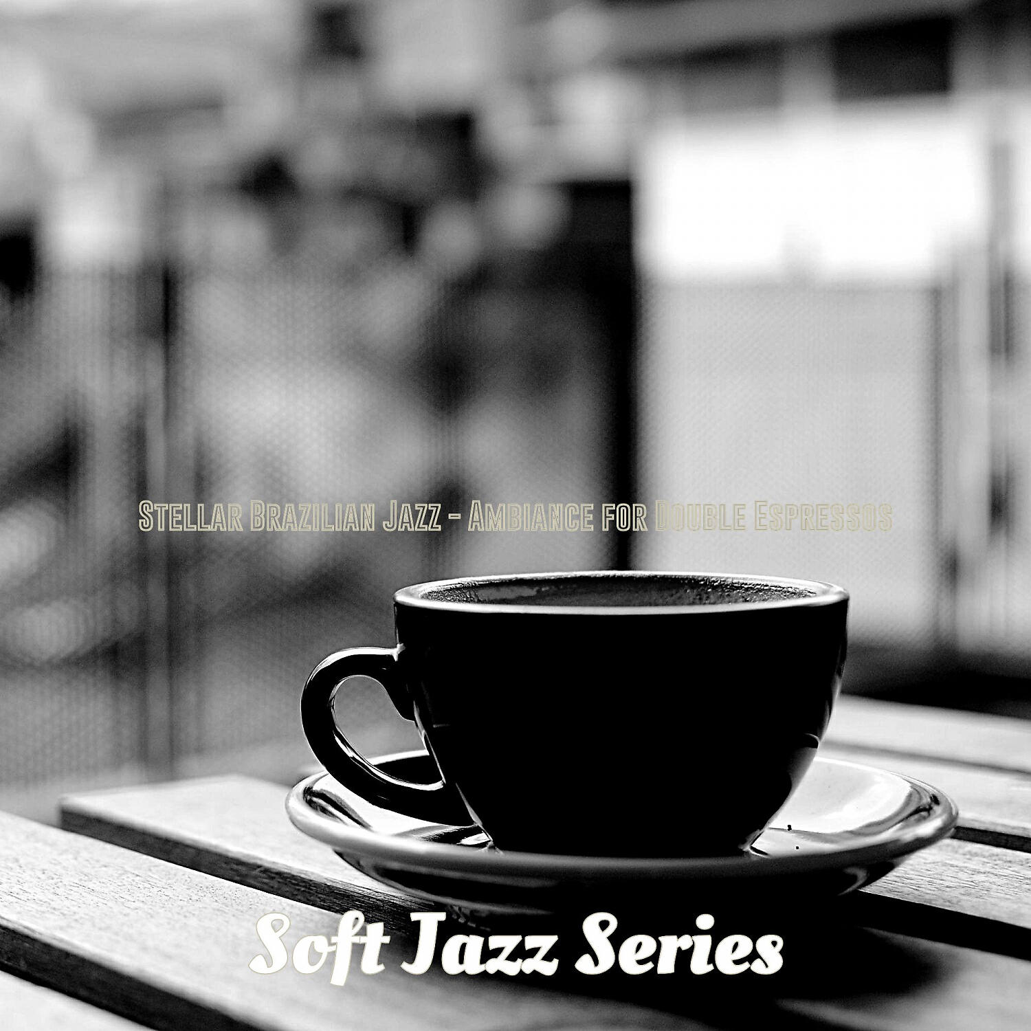 Soft Jazz Series - Easy Moods for Cafe Lattes