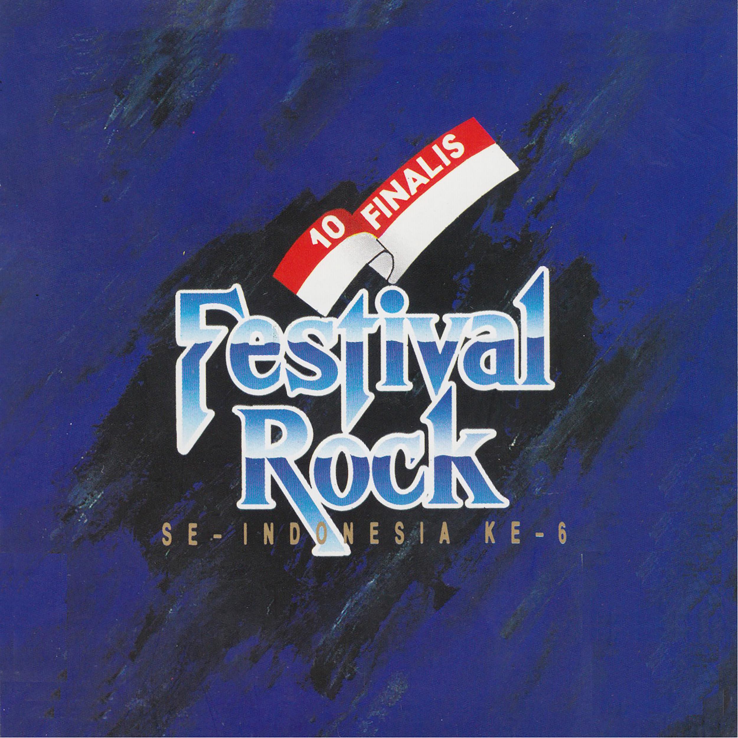 Постер альбома 10 Finalis Festival Rock Se-Indonesia Ke-6