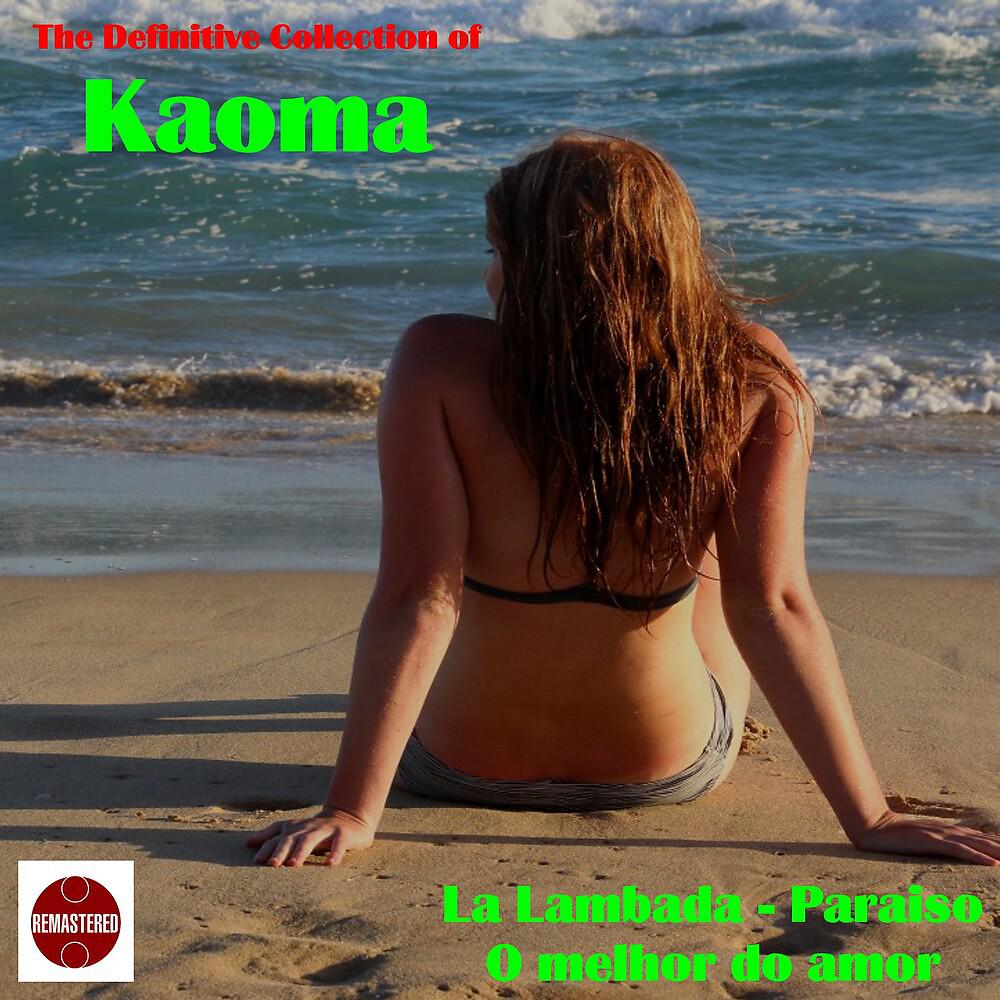 Постер альбома The Definitive Collection of Kaoma