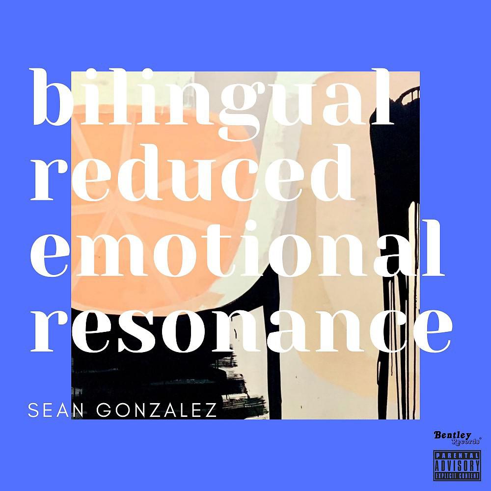 Постер альбома Bilingual Reduced Emotional Resonance