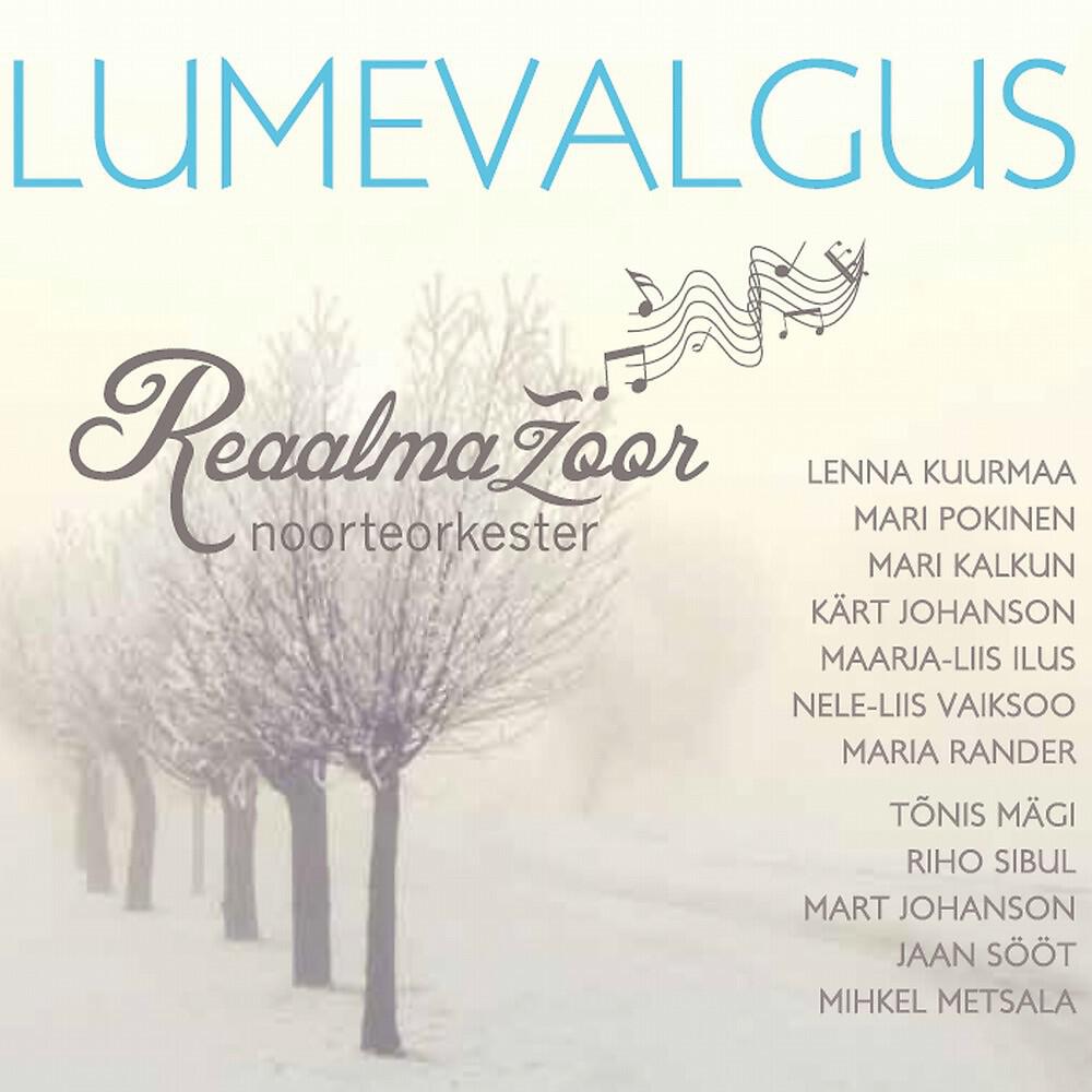Noorteorkester Reaalmažoor - Puhas lumi