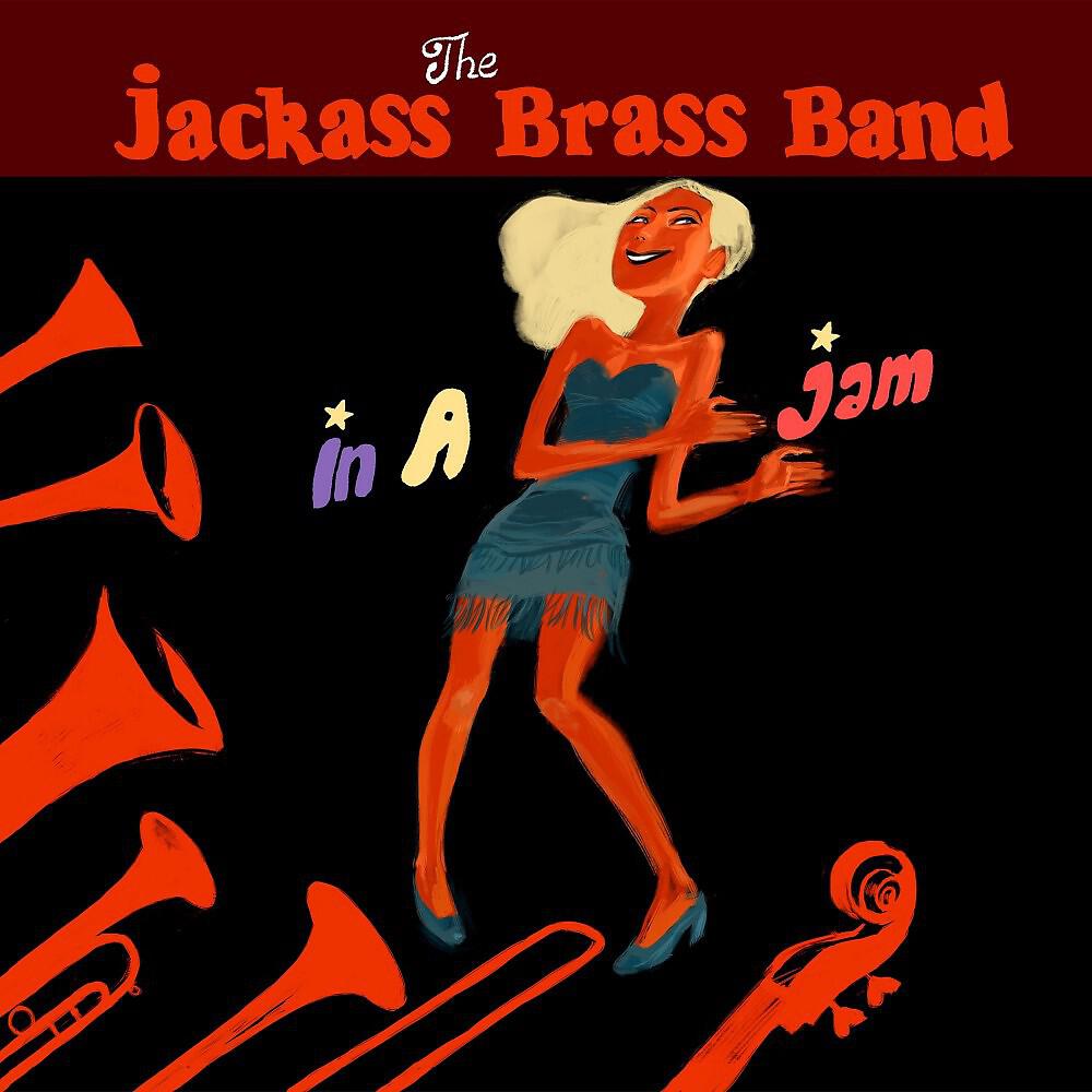 The Jackass Brass Band - Sweet Jazz O' Mine