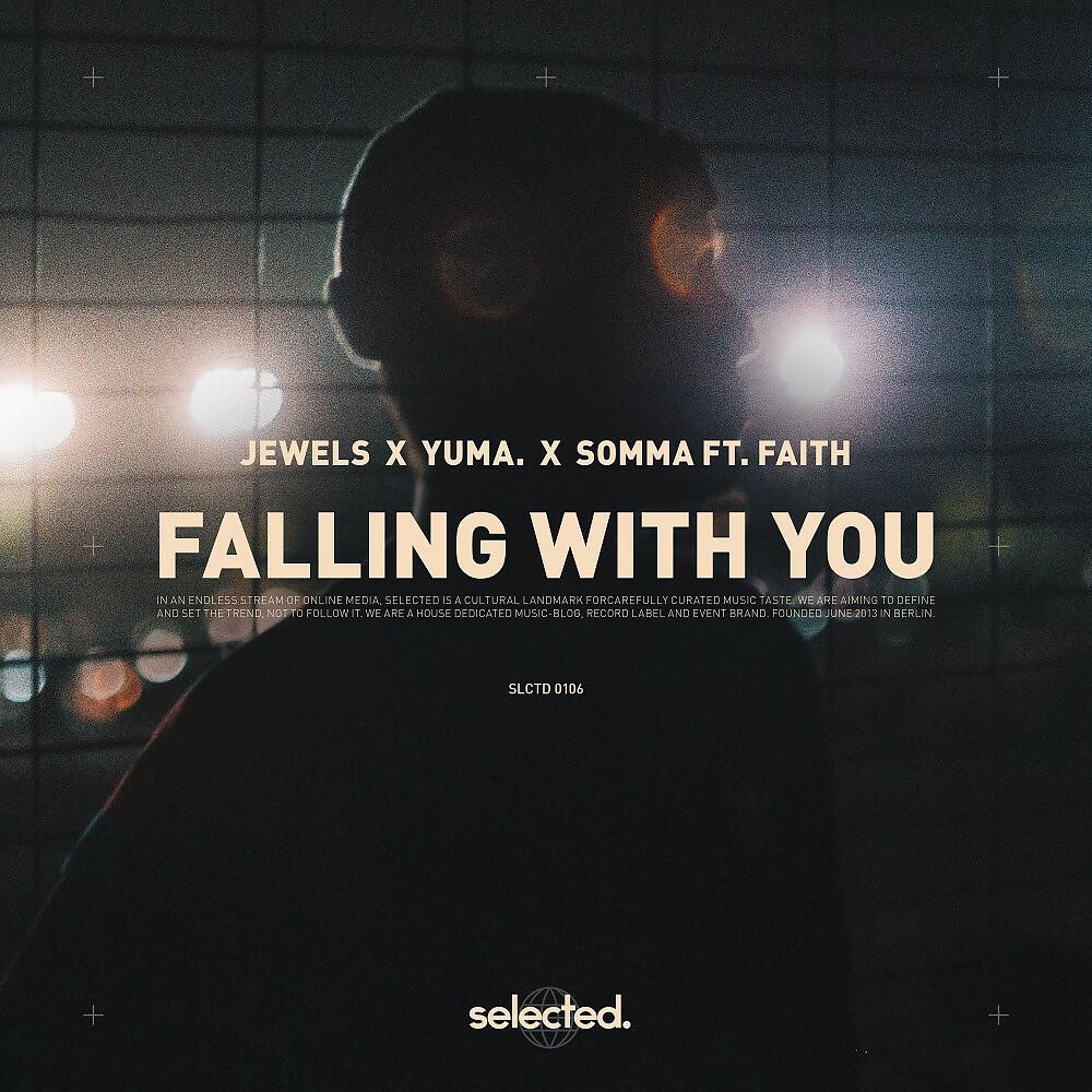 Jewels - Falling with You