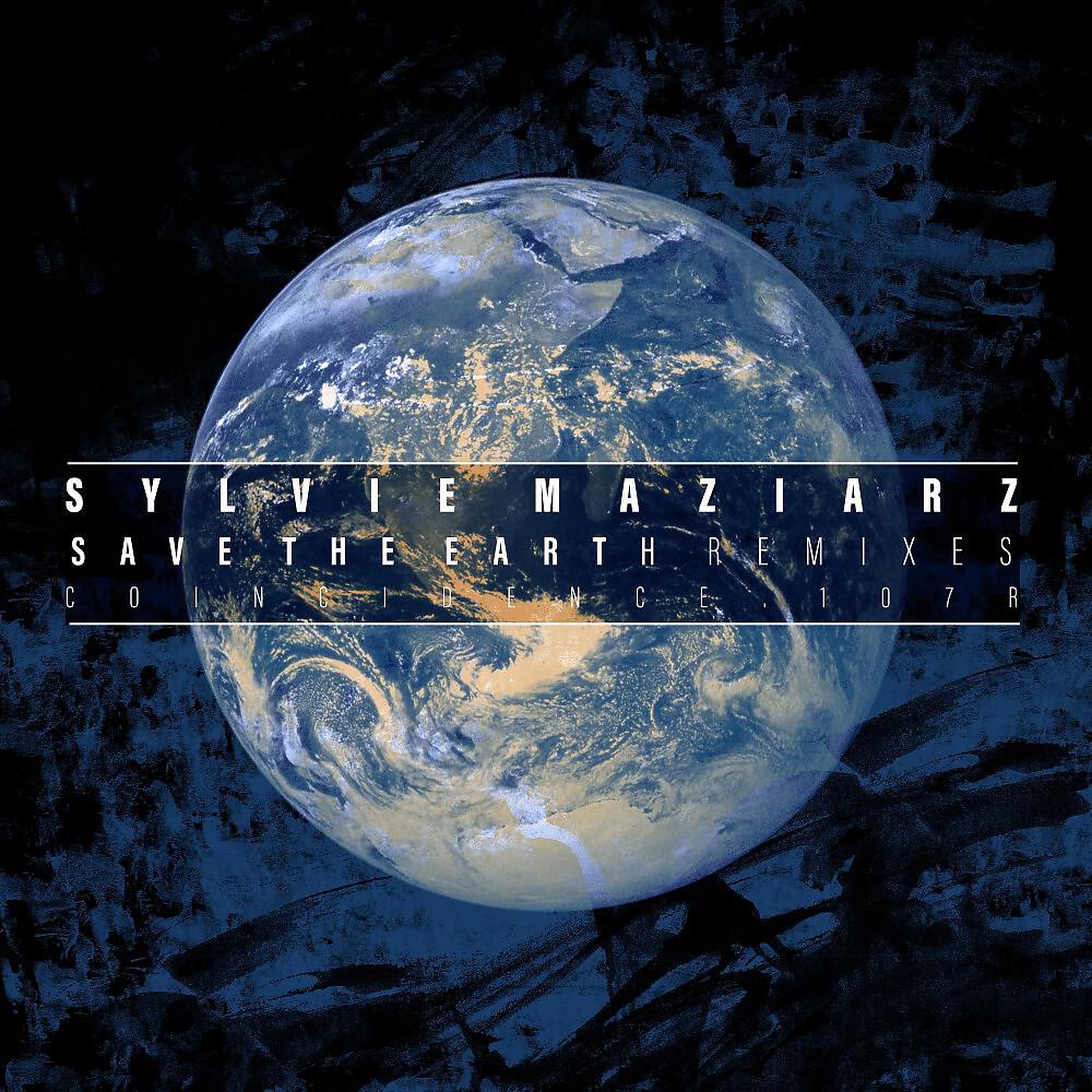 Sylvie Maziarz - Save the Earth (Avgusto Remix)