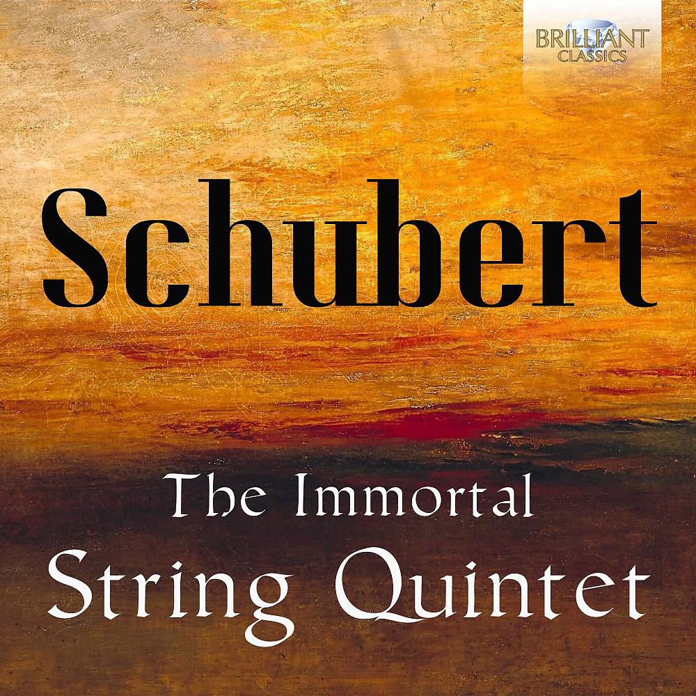 Постер альбома Schubert: The Immortal String Quintet