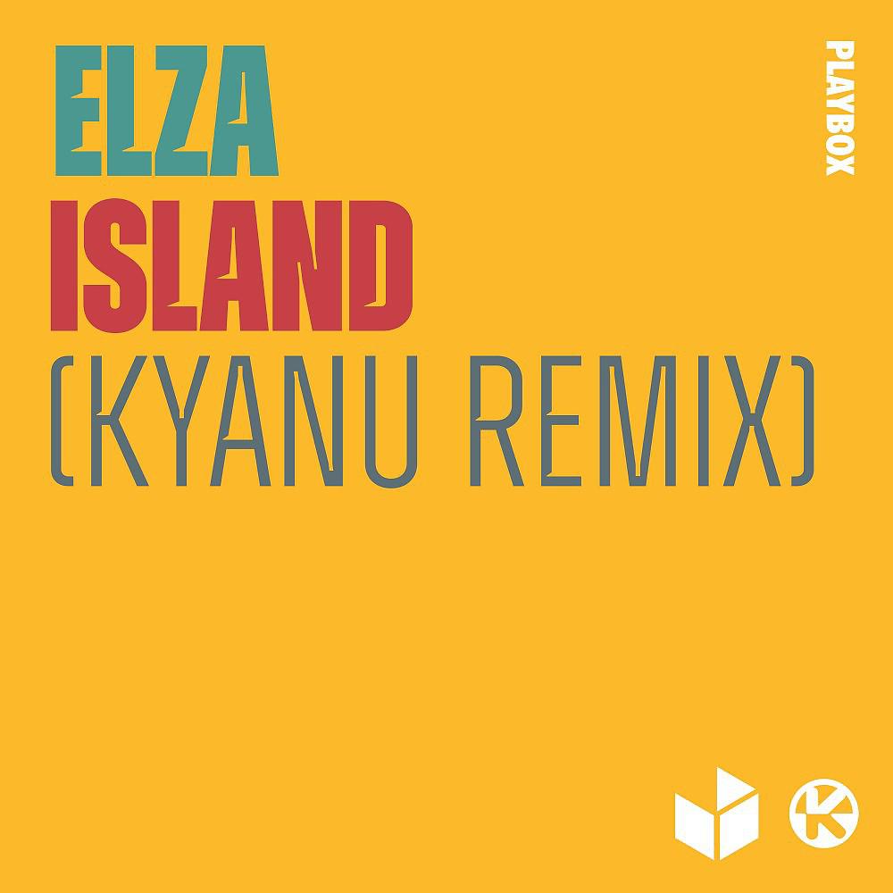 Постер альбома Island (KYANU Remix)