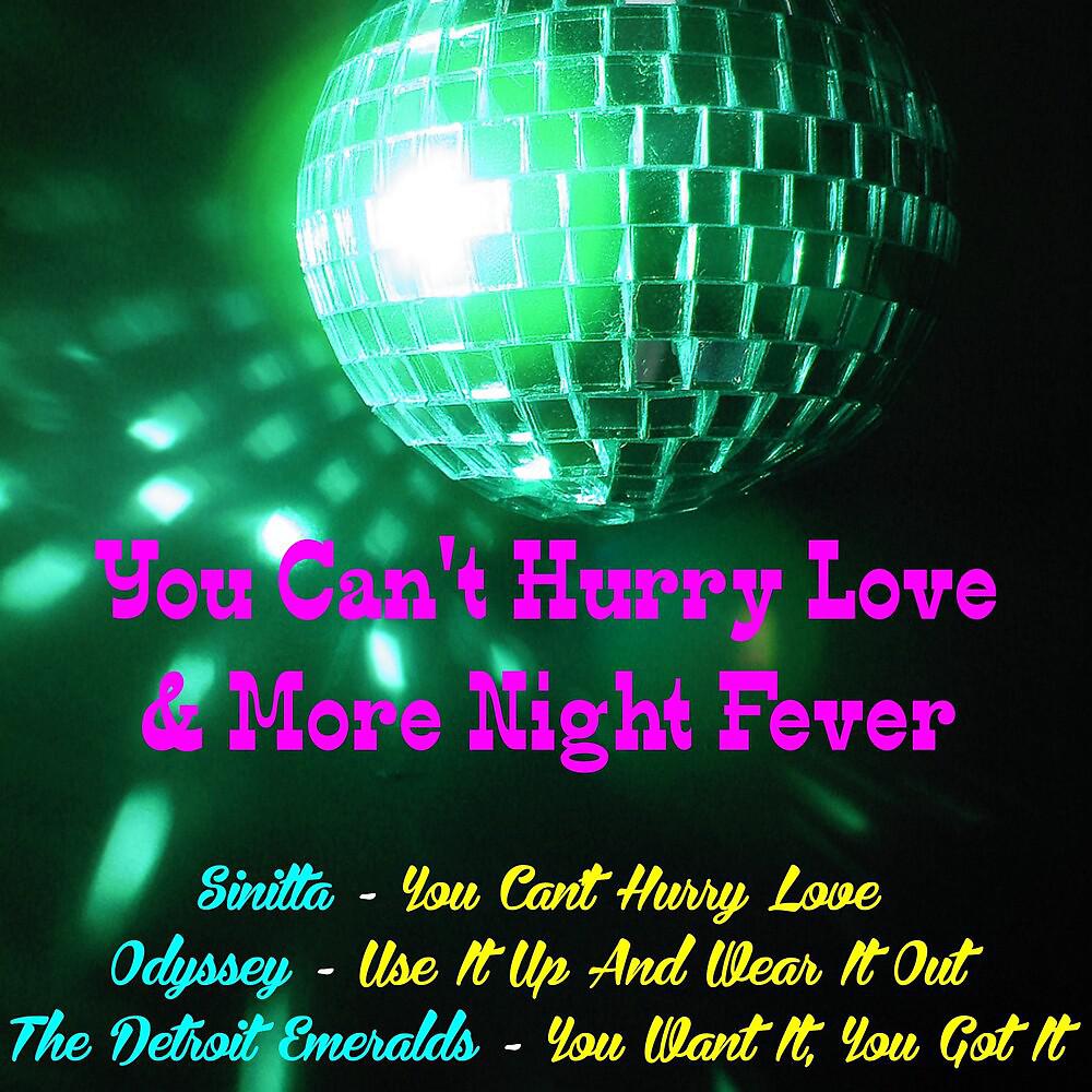 Постер альбома You Can't Hurry Love & More Night Fever