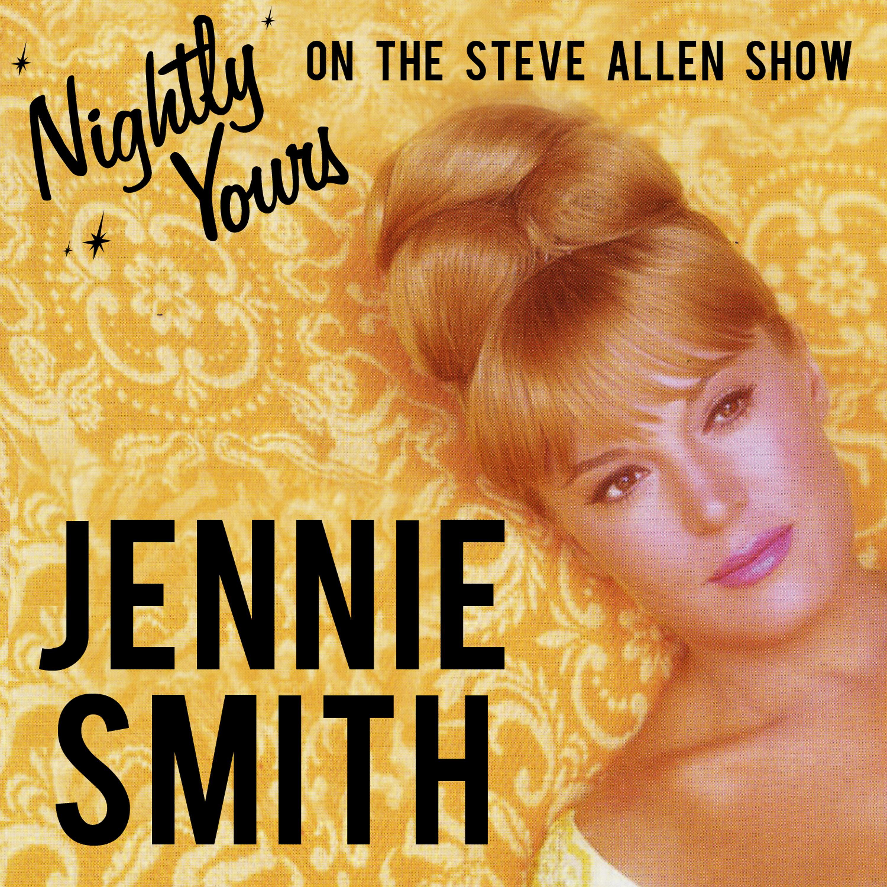 Постер альбома Nightly Yours On the Steve Allen Show