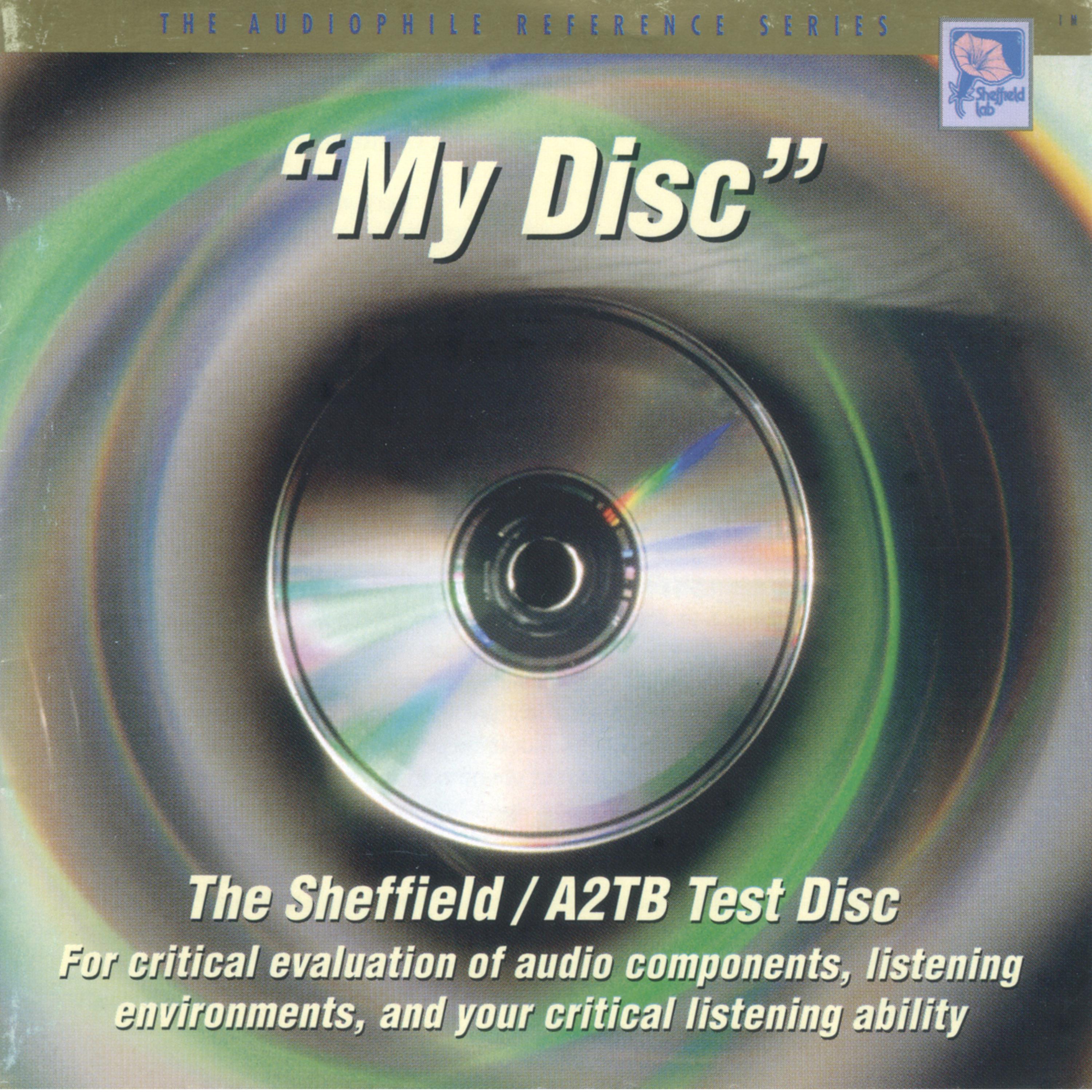 Постер альбома The Sheffield / A2TB Test Disc - "My Disc"
