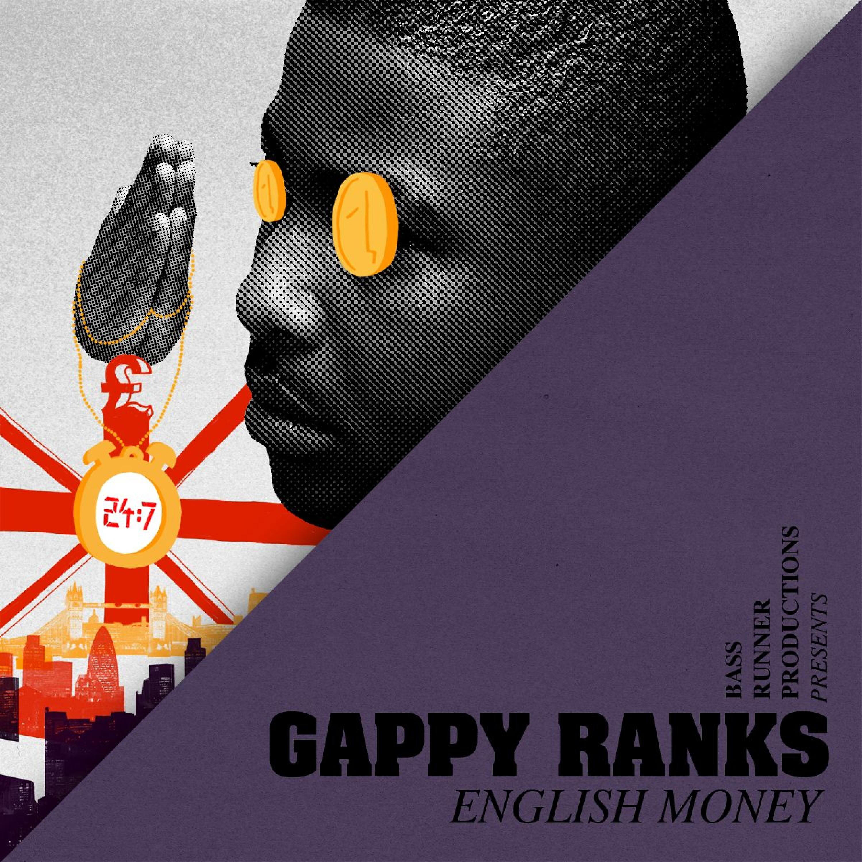 Gappy Ranks - English Money