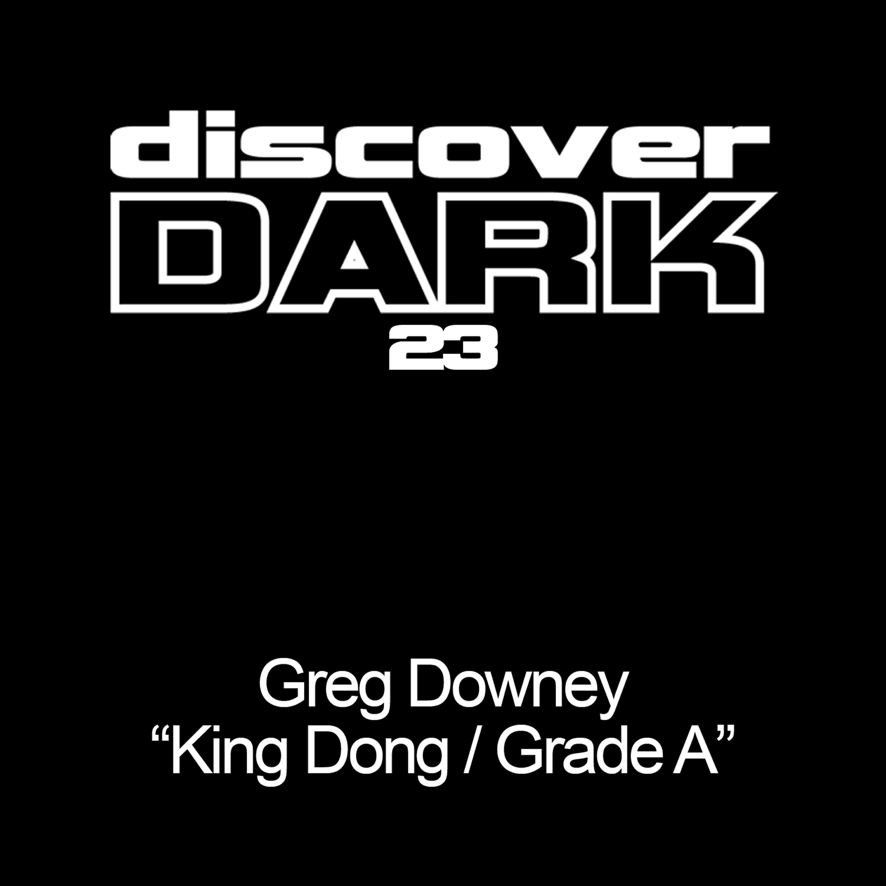 Greg Downey - Grade A (Original Mix)