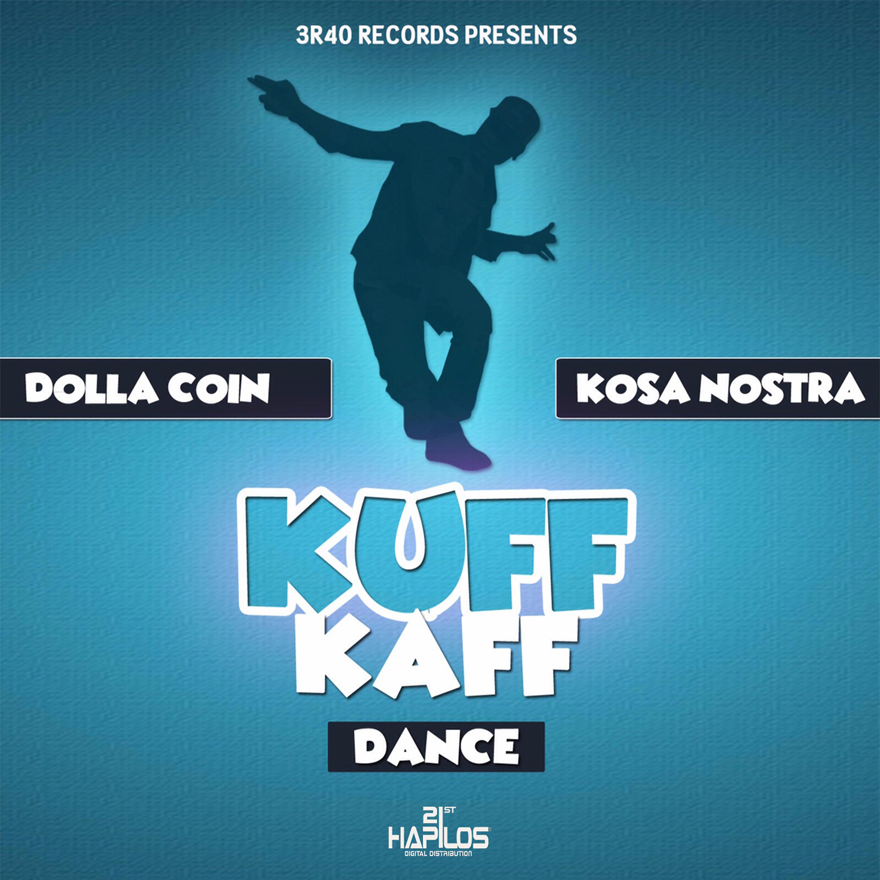 Постер альбома Kuff Kaff Dance - Single