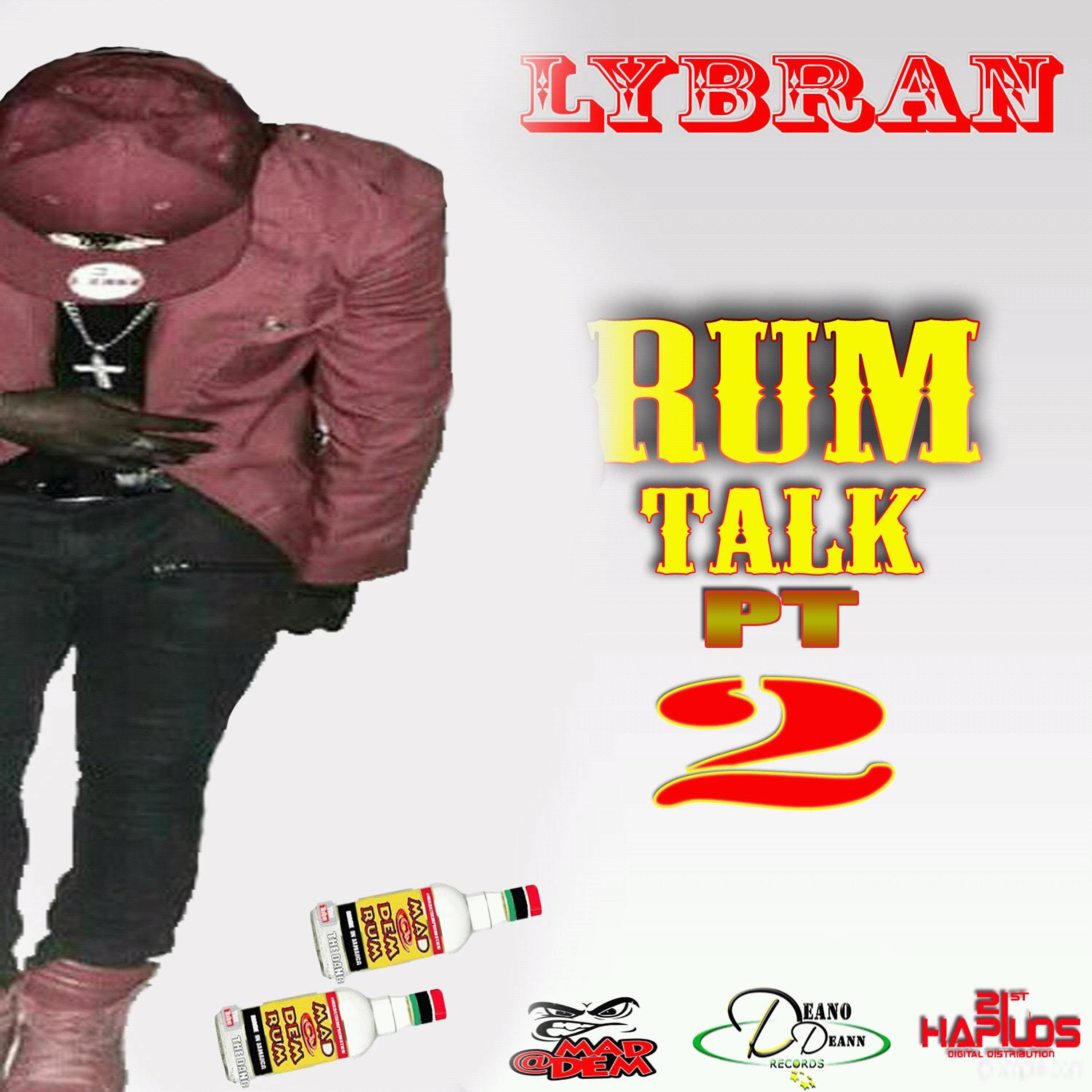 Постер альбома Rum Talk, Pt. 2 - Single