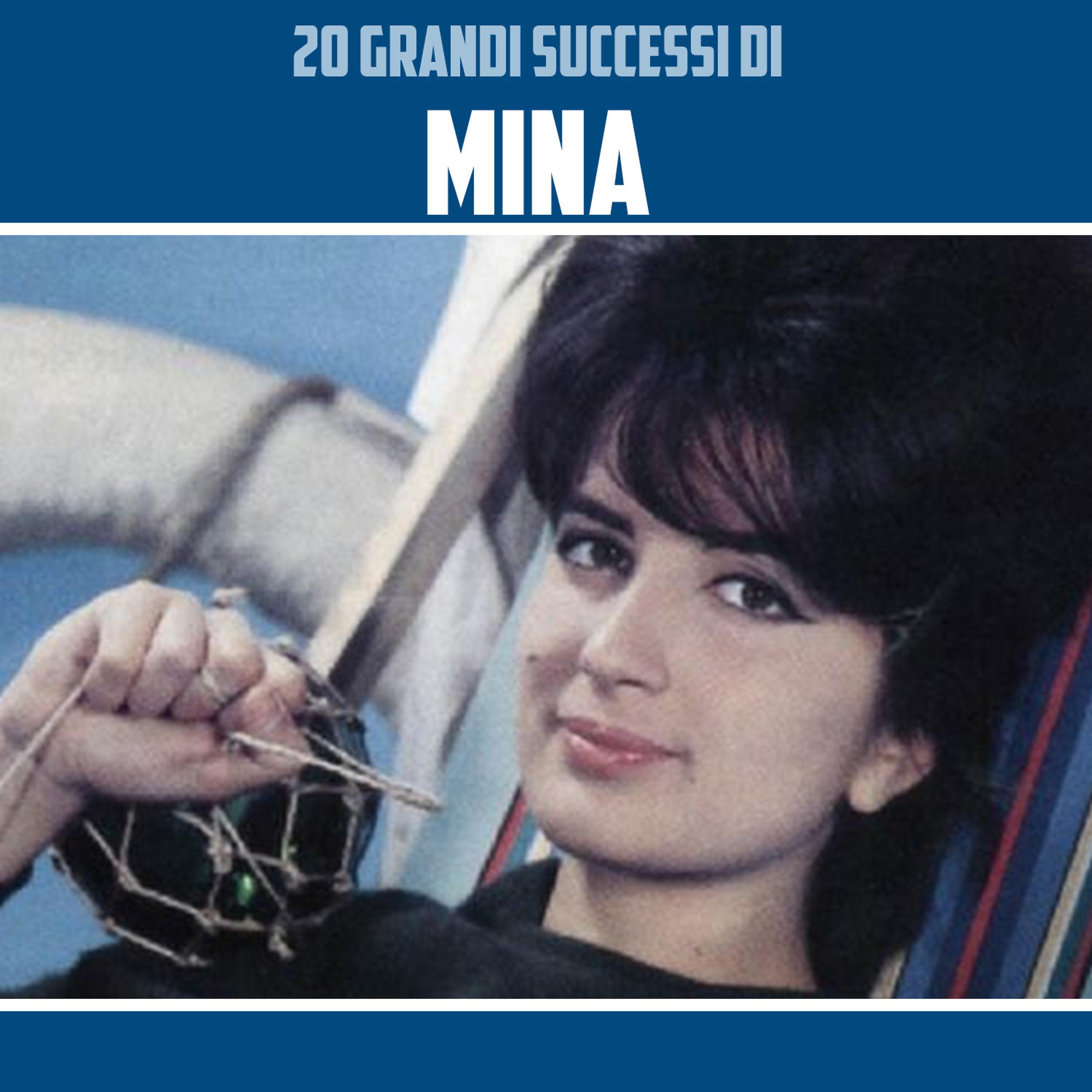 Постер альбома 20 Grandi Successi di Mina