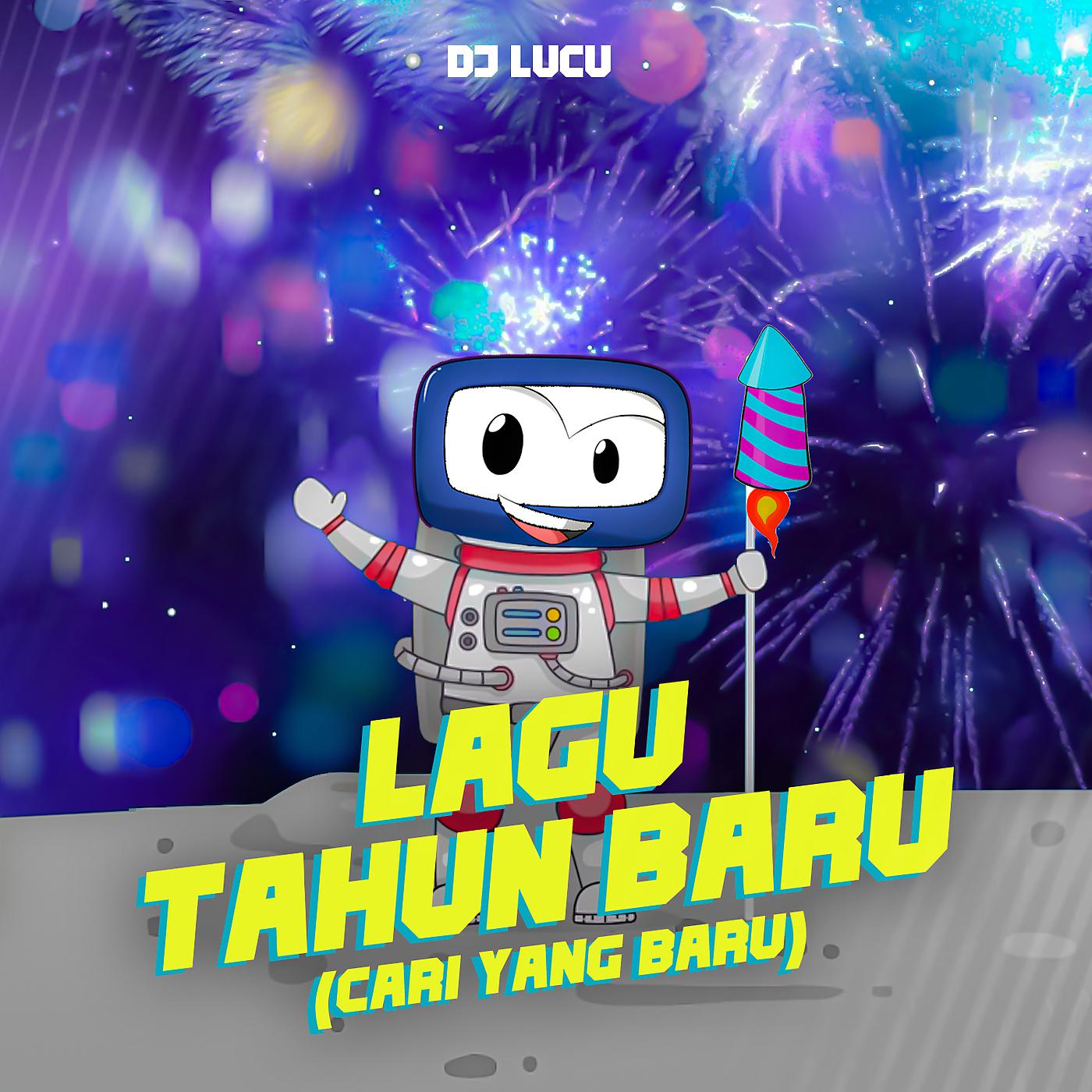 Постер альбома Lagu Tahun Baru (Cari Yang Baru)