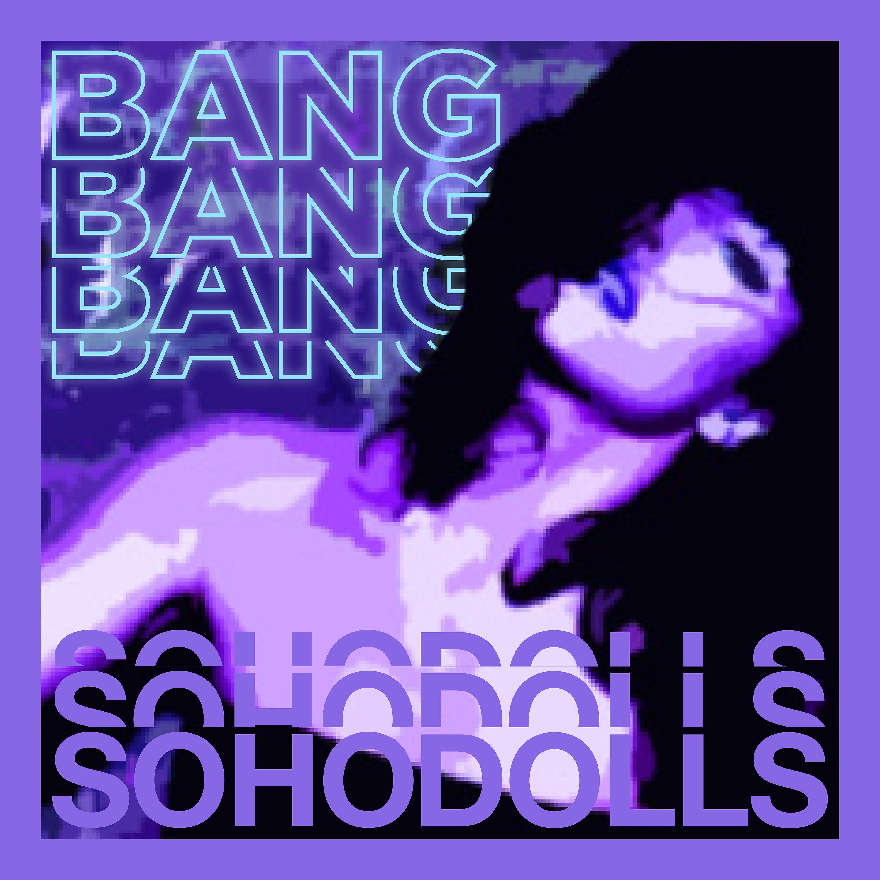 Постер альбома Bang Bang Bang Bang 2021