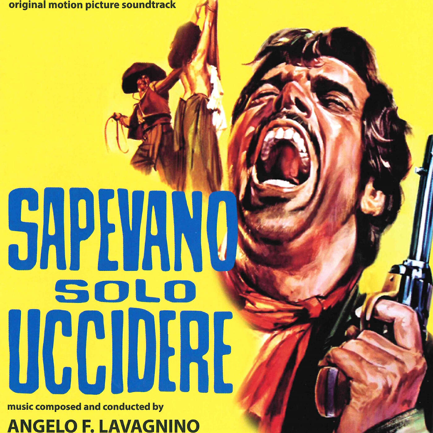 I Cantori Moderni Di Alessandroni - Sapevano solo uccidere (Saloon IV)