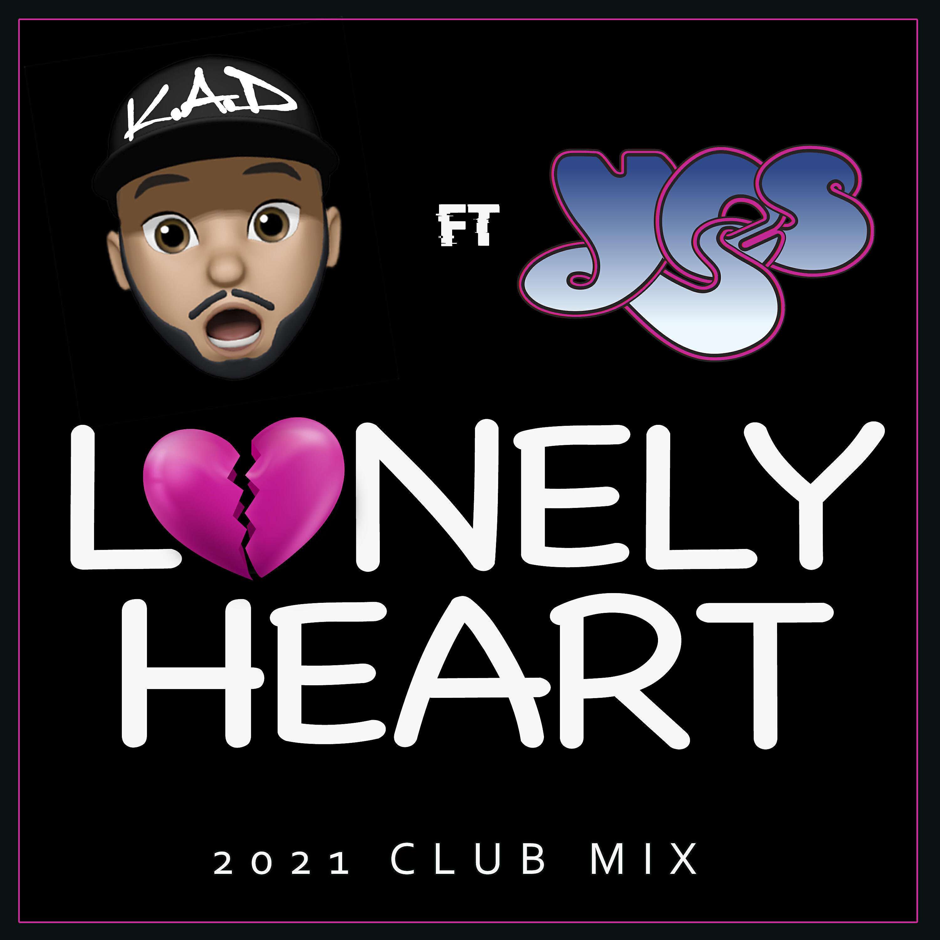 Yes - Lonely Heart (feat. Yes) (2021 Club Mix)