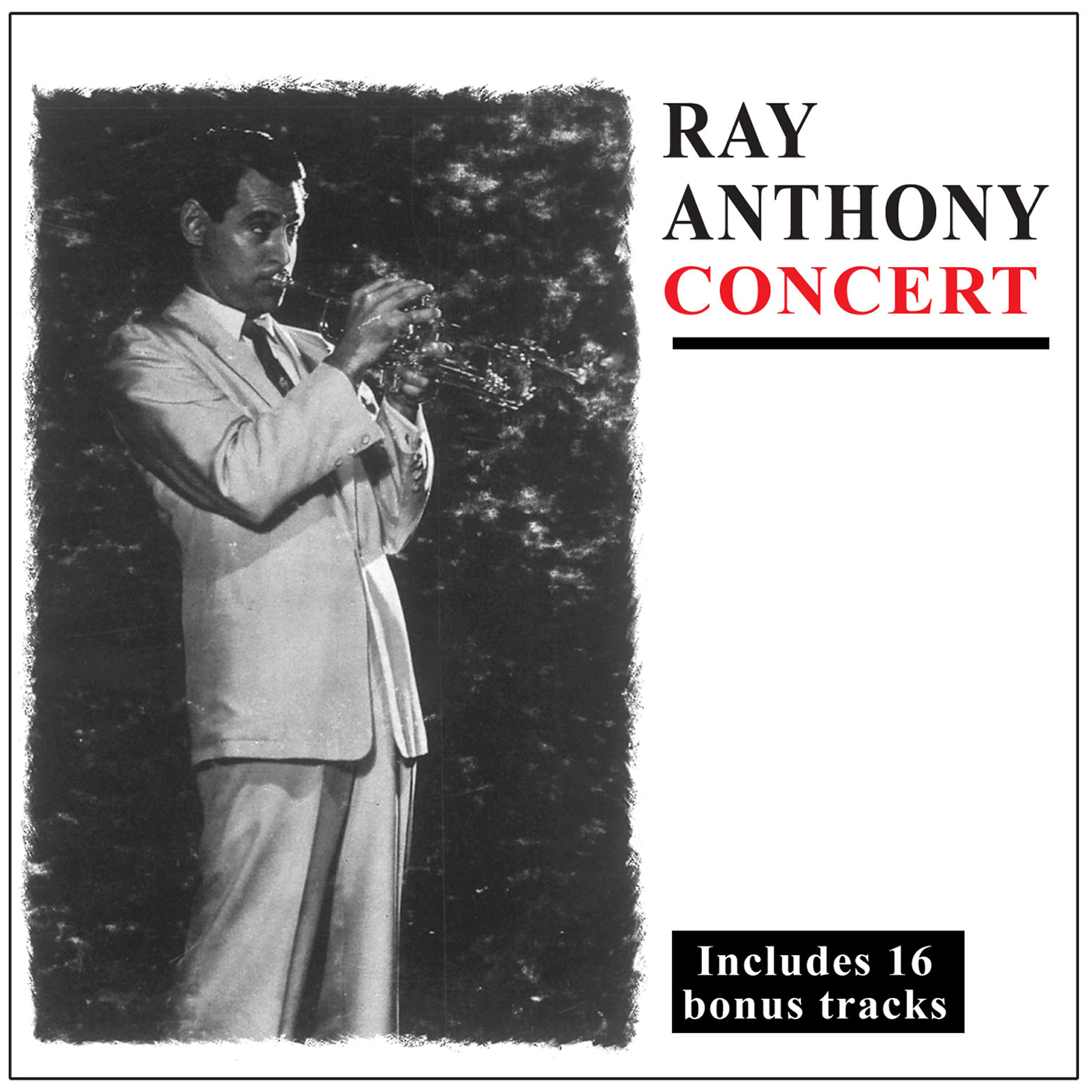 Ray Anthony - King Porter Stomp (Bonus Tracks)