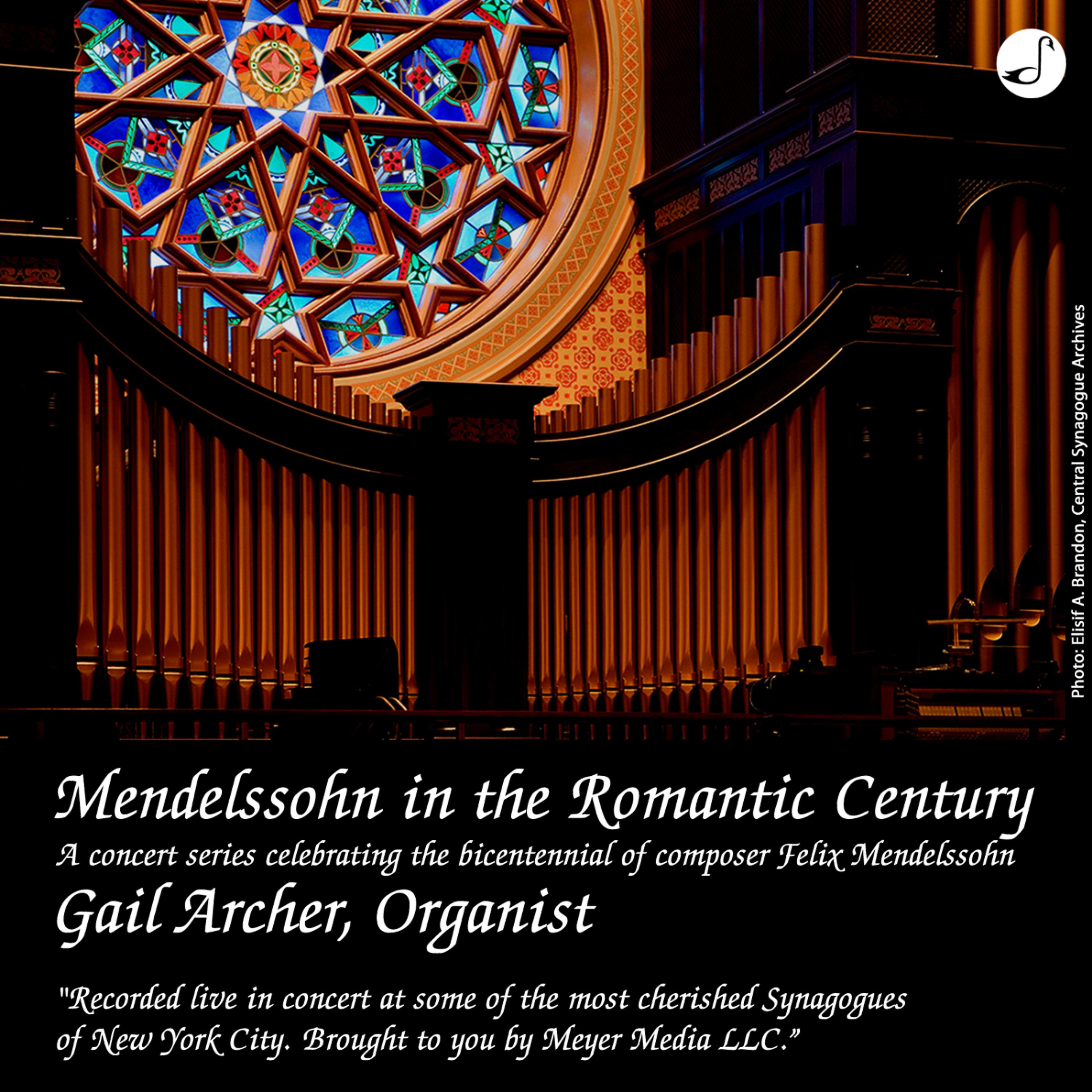 Постер альбома Mendelssohn in the Romantic Century