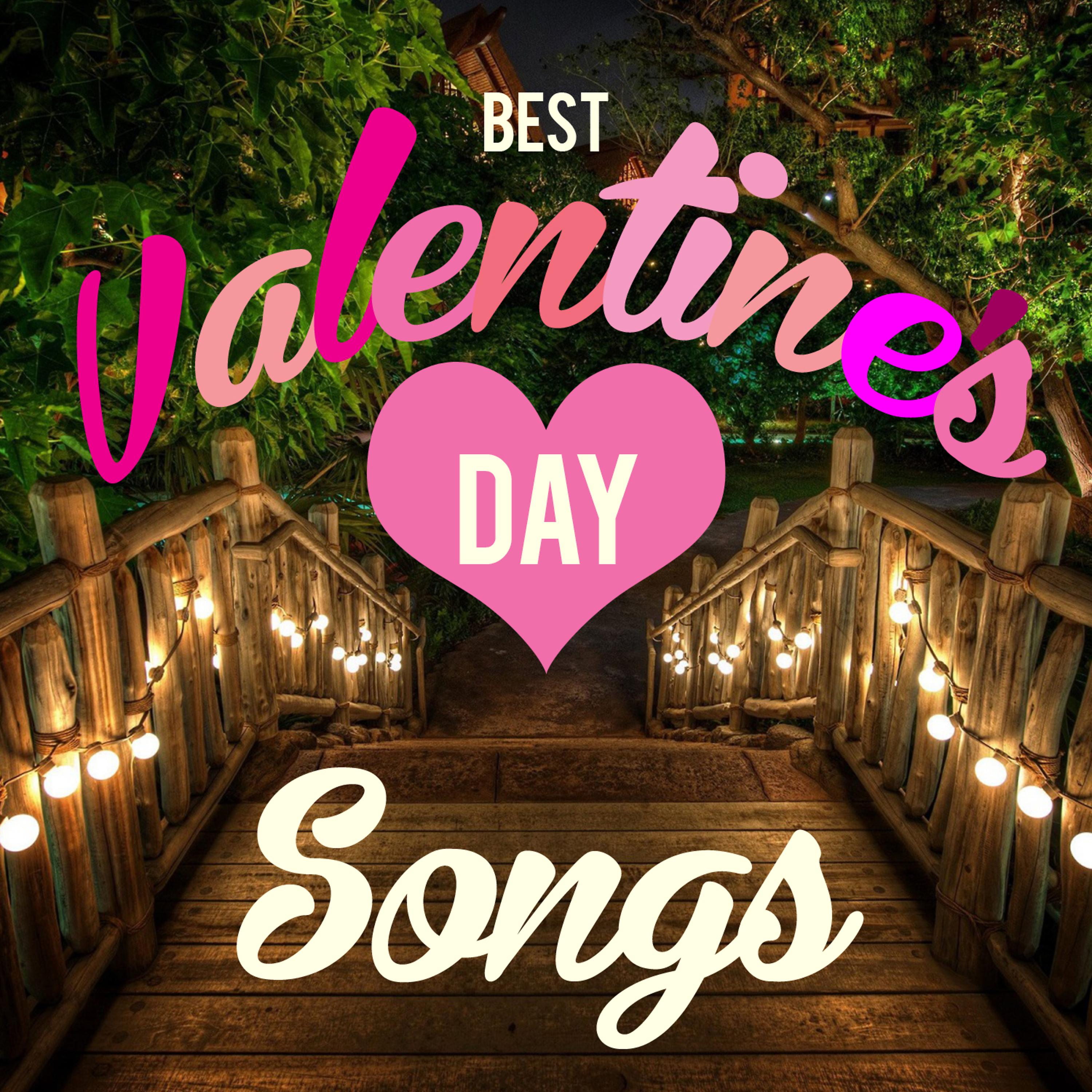 Постер альбома Best Valentine's Day Love Songs