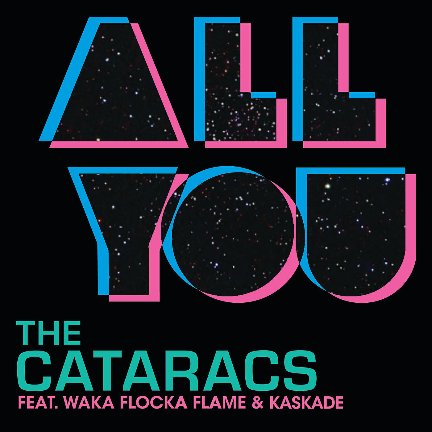 The Cataracs - All You (Edited Version)