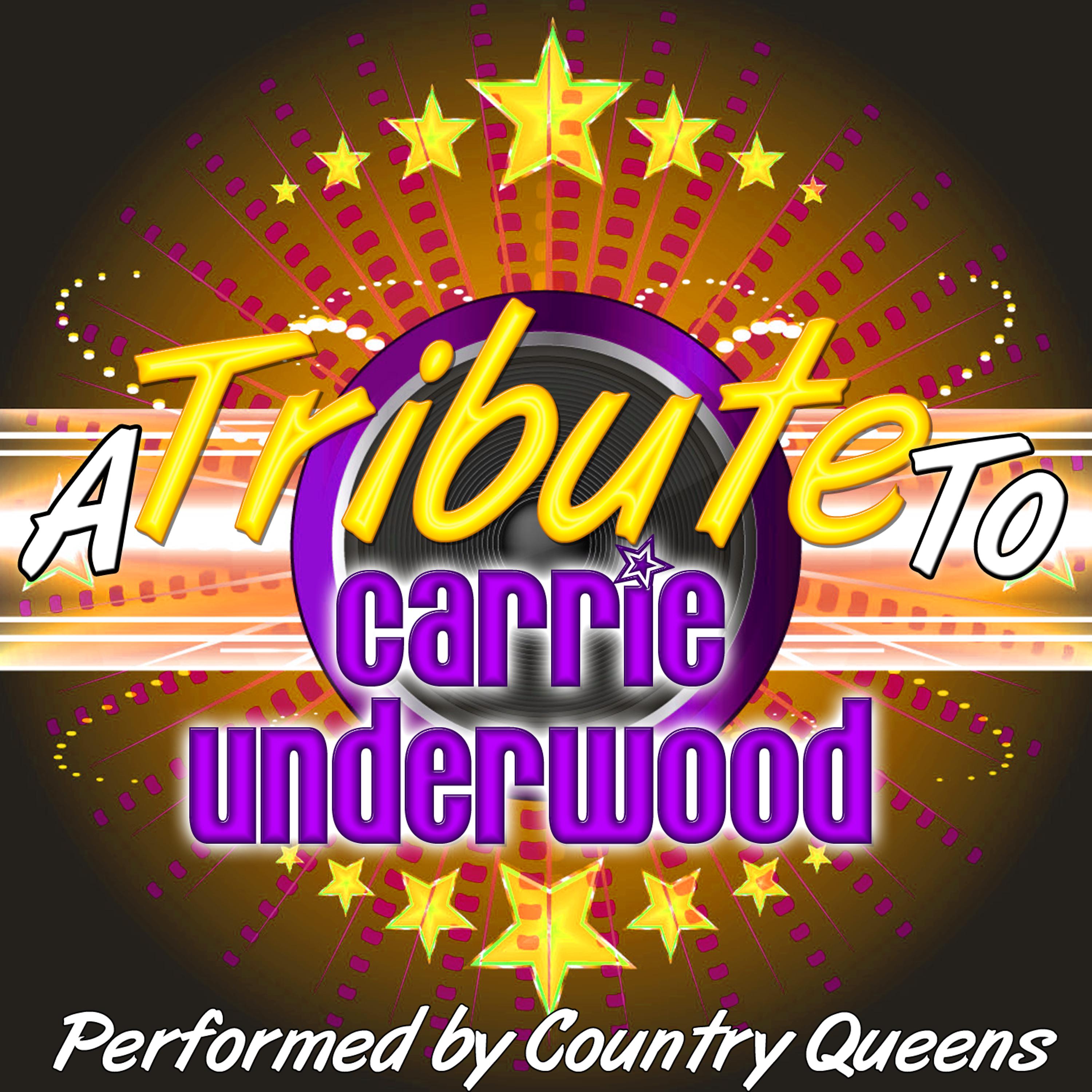 Постер альбома A Tribute to Carrie Underwood