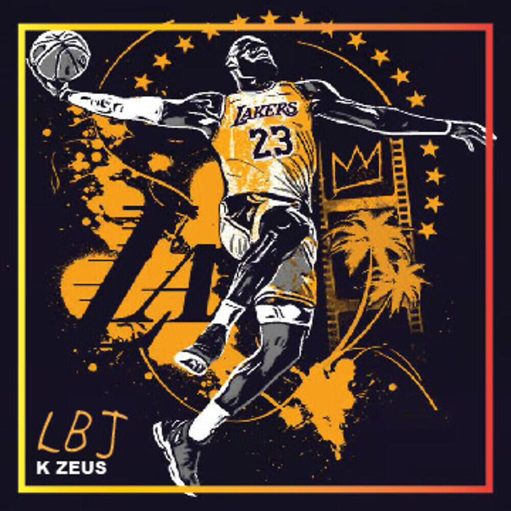 K Zeus - LBJ: Lebron James