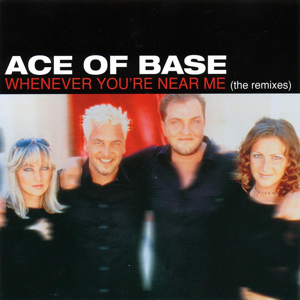 Ace of Base - Whenever You're Near Me (Nikolas & Sibley Dance Mix)