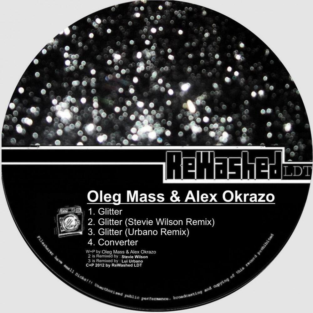 Alex Okrazo & Oleg Mass - Glitter (Stevie Wilson Remix)