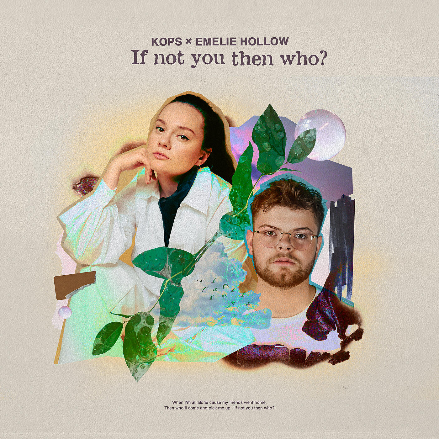 KOPS - If Not You Then Who
