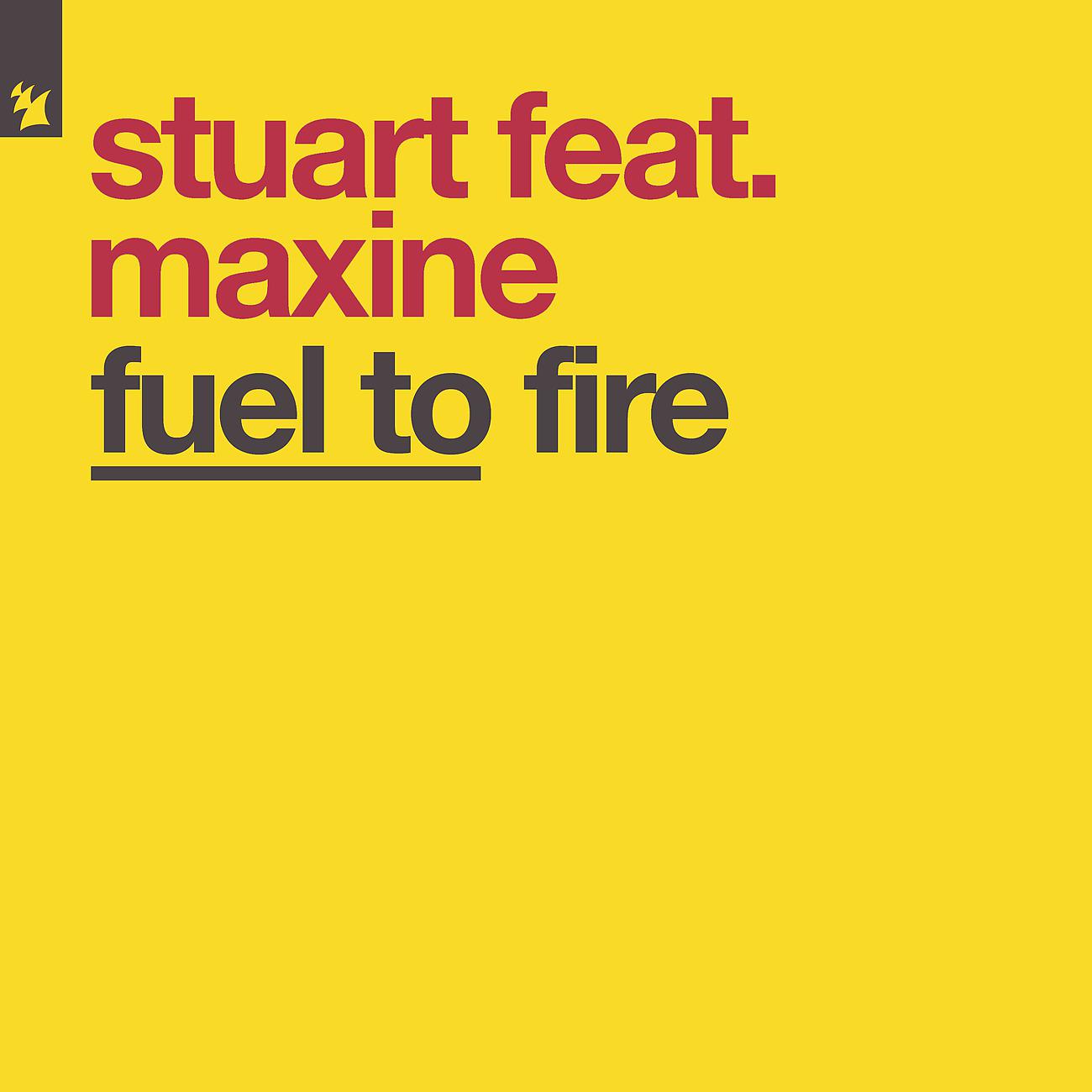 Постер альбома Fuel To Fire