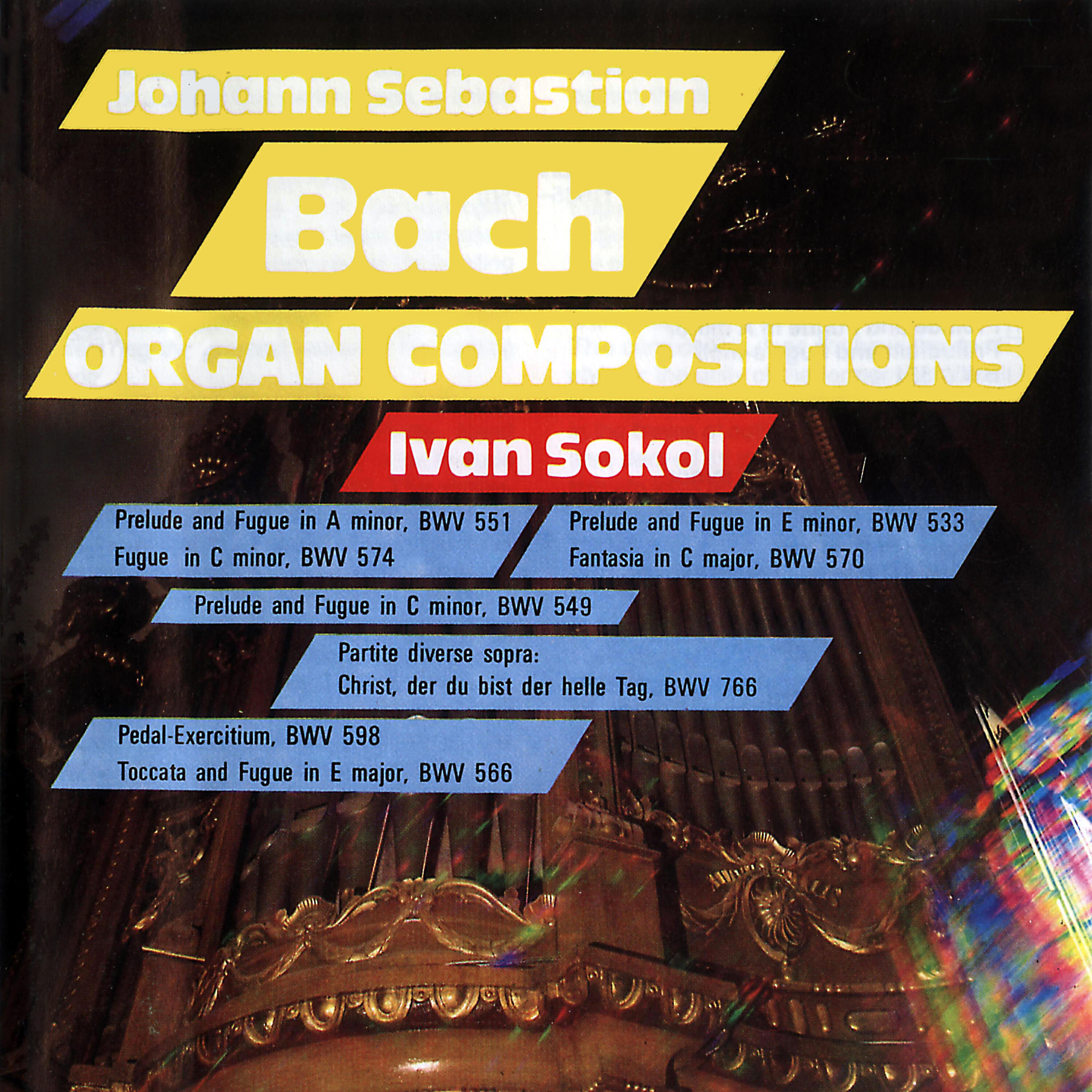 Ivan Sokol - Toccata and Fugue in E Major, BWV 566