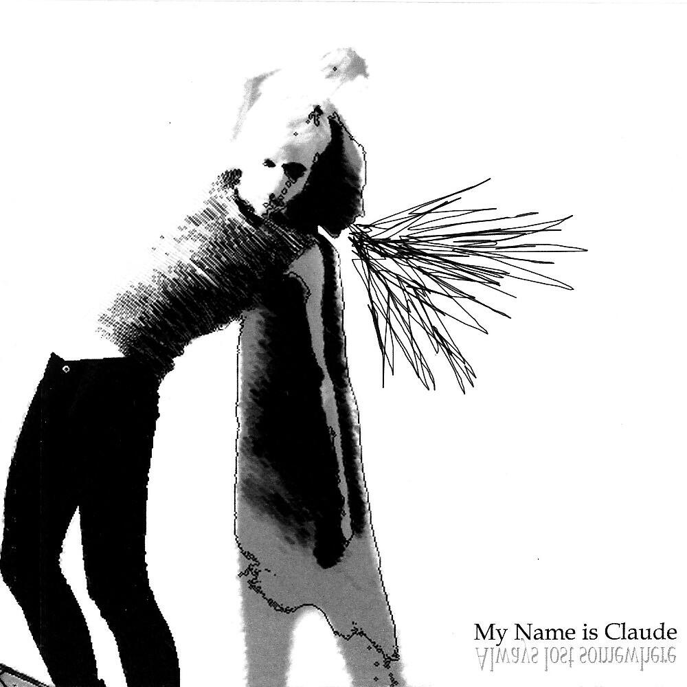 My Name Is Claude - Wind, Rain, Cold (Demo)