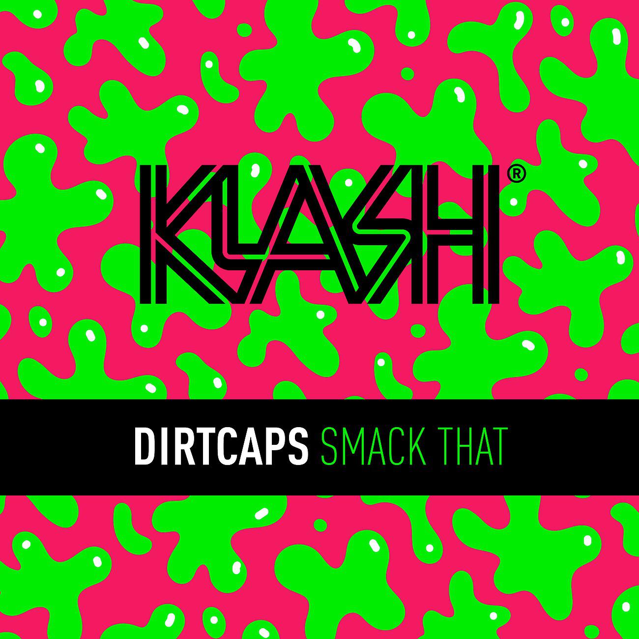 Dirtcaps - Smack That (Extended Mix)