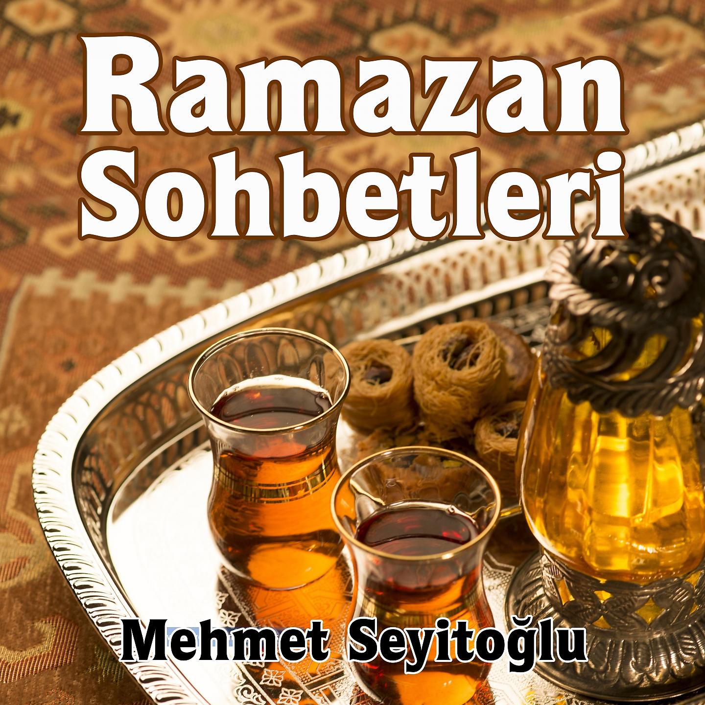 Постер альбома Ramazan Sohbetleri