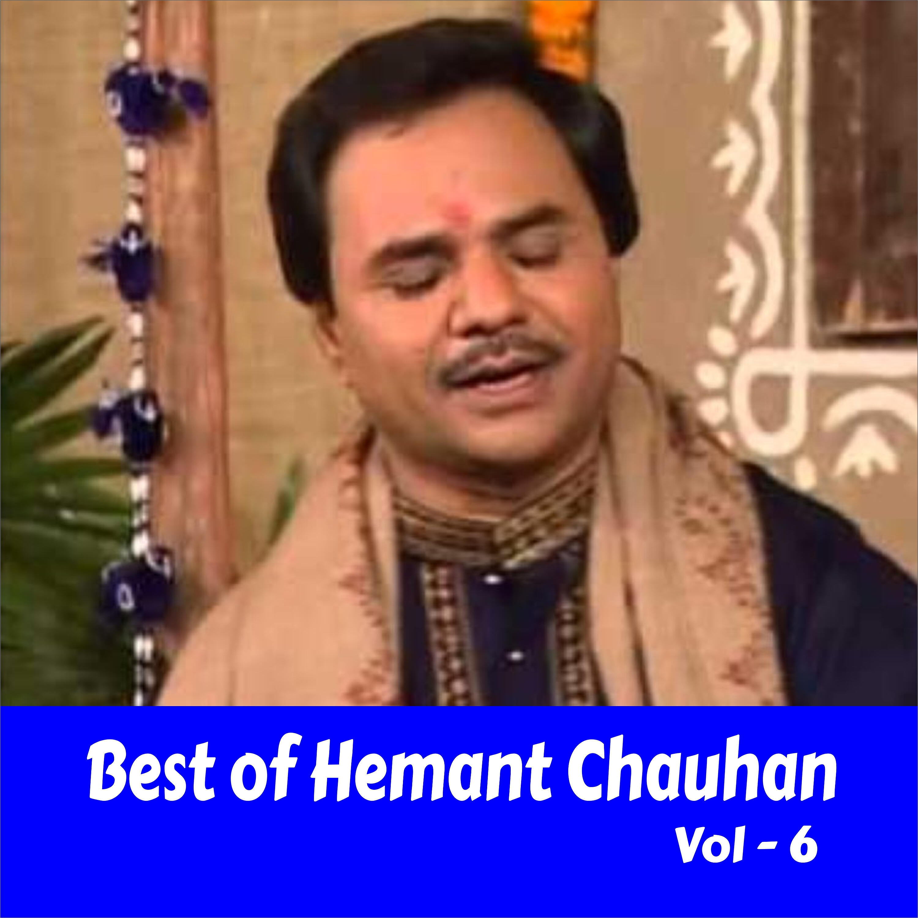 Hemant Chauhan - Manmohan Morli Wala