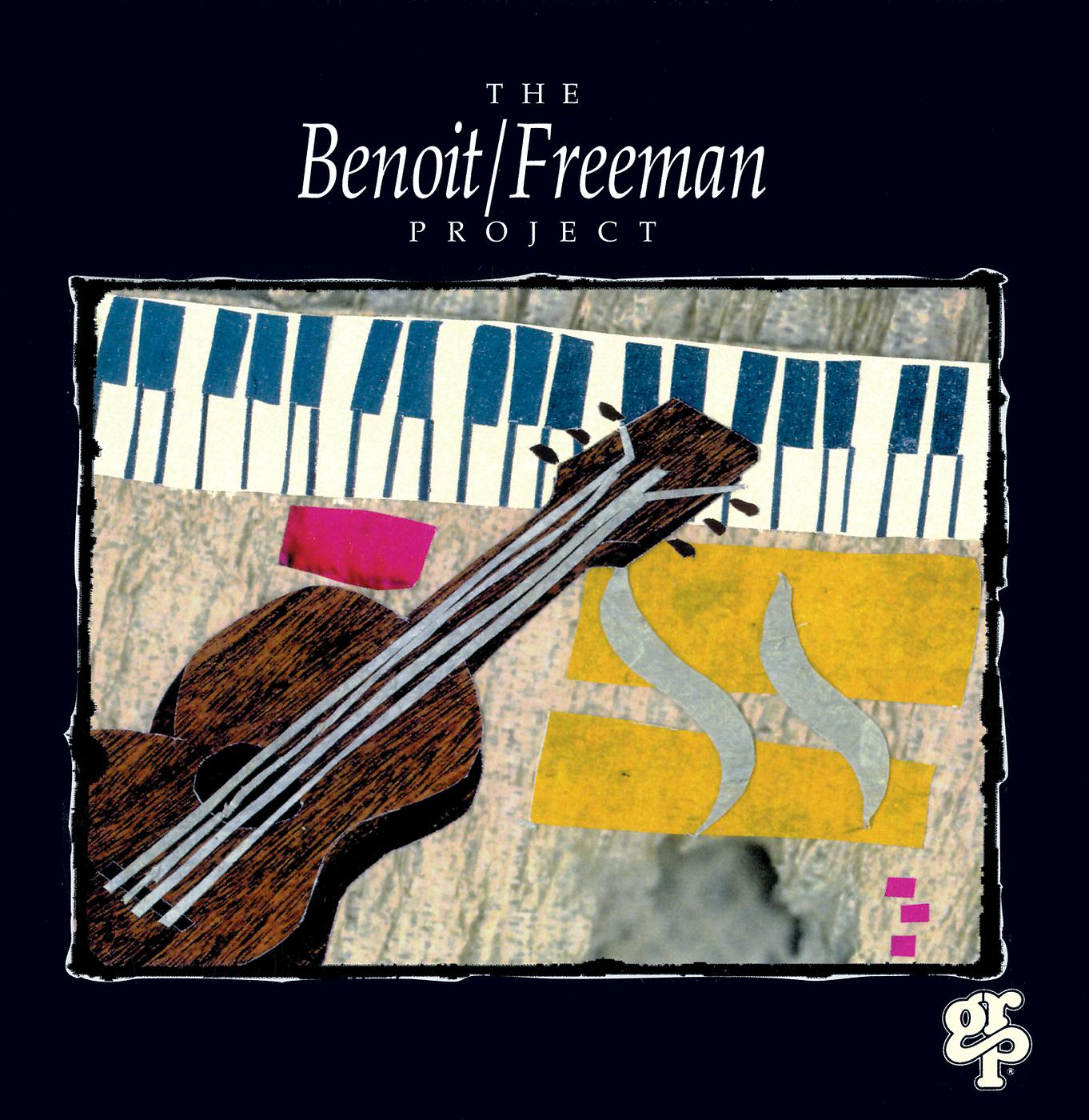 Постер альбома The Benoit / Freeman Project