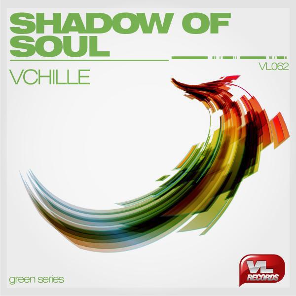 vChille - Shadow Of Soul (Ceasar K Remix)