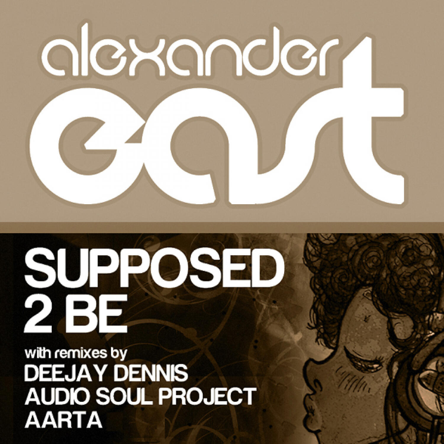 Alexander East - Supposed 2 Be (Selekta In My Life Mix)