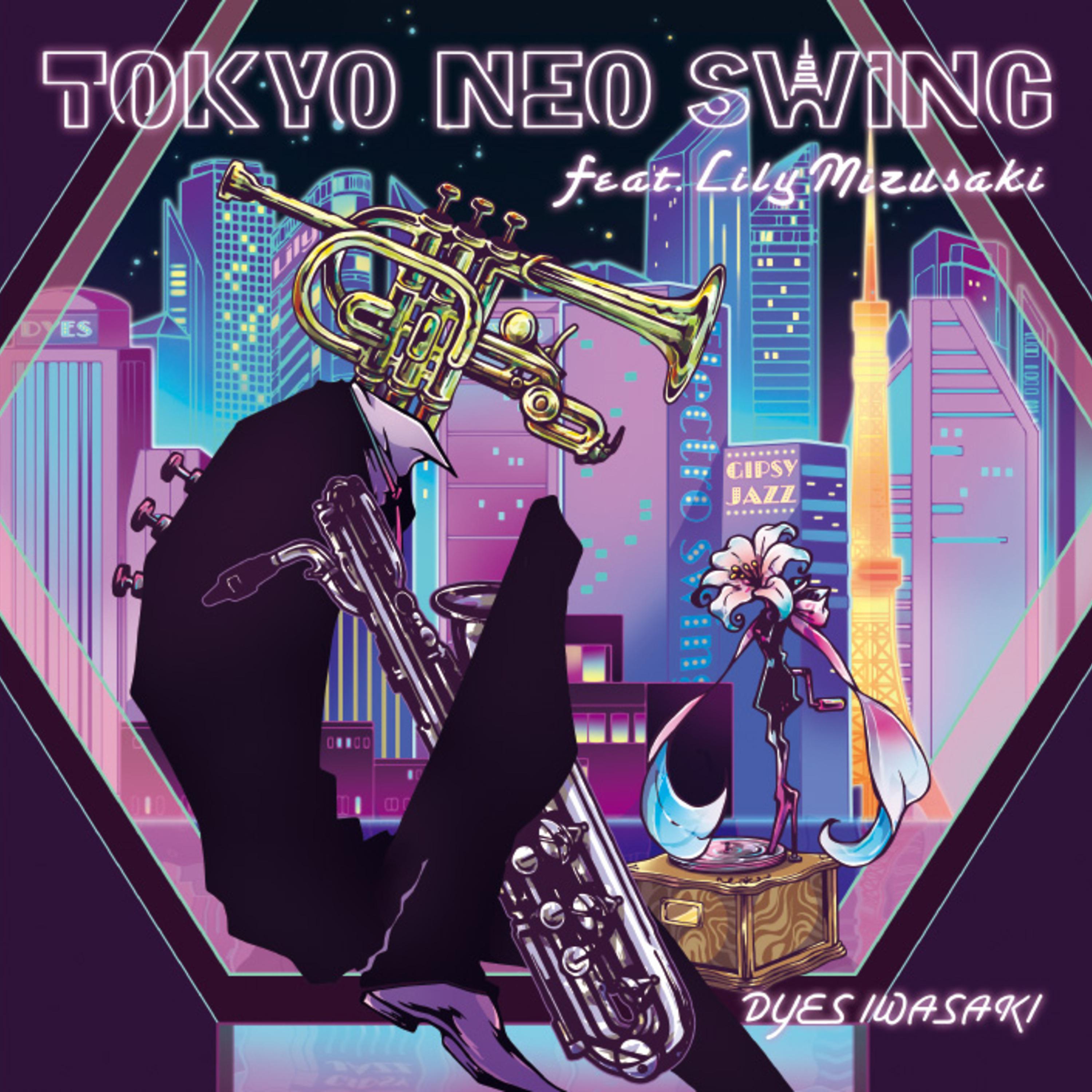 Постер альбома TOKYO NEO SWING