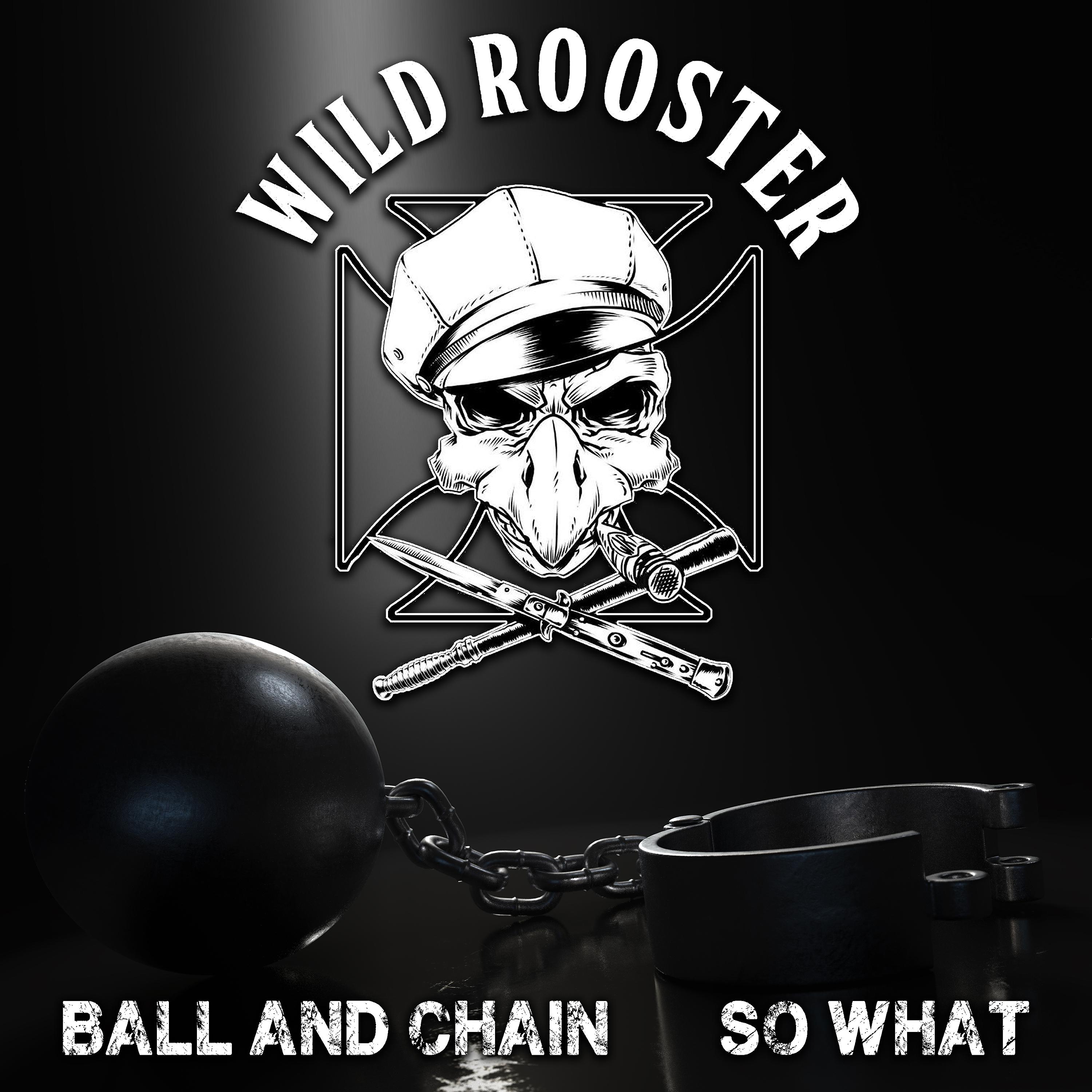 Постер альбома Ball and Chain / So What