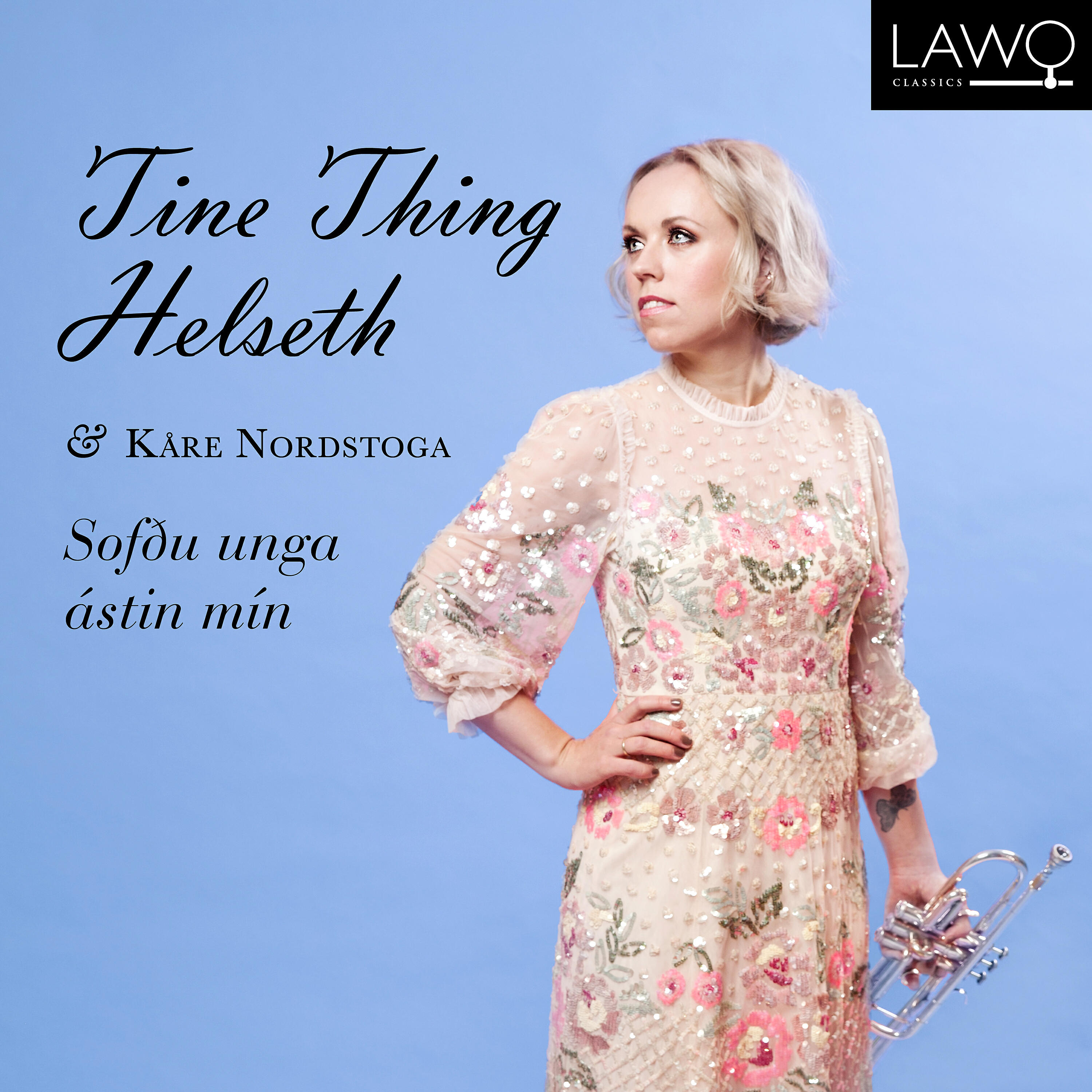 Tine Thing Helseth - Sofðu unga ástin mín (Arr. Jarle Storløkken)