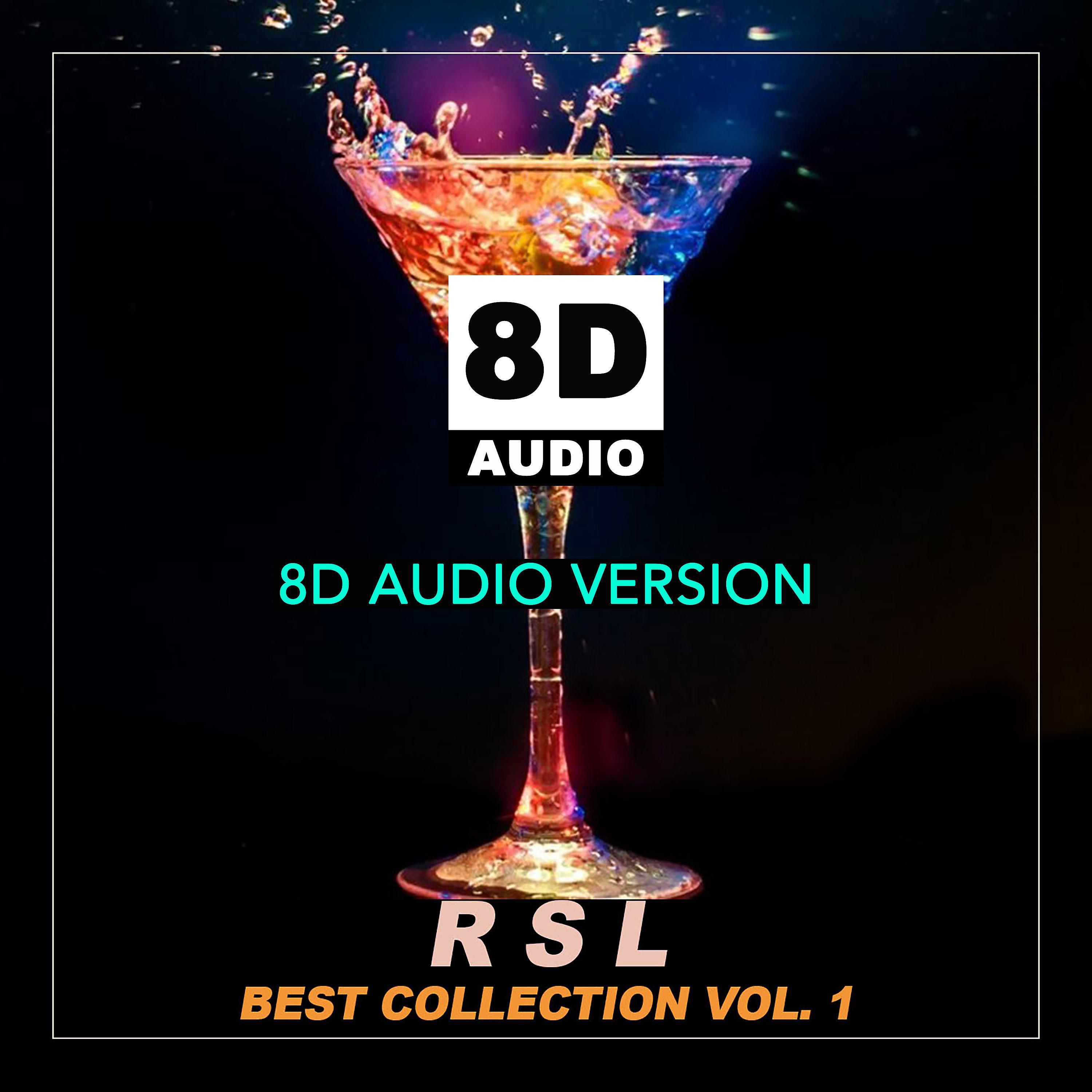 Постер альбома Best Collection, Vol. 1 (8D Audio Version)