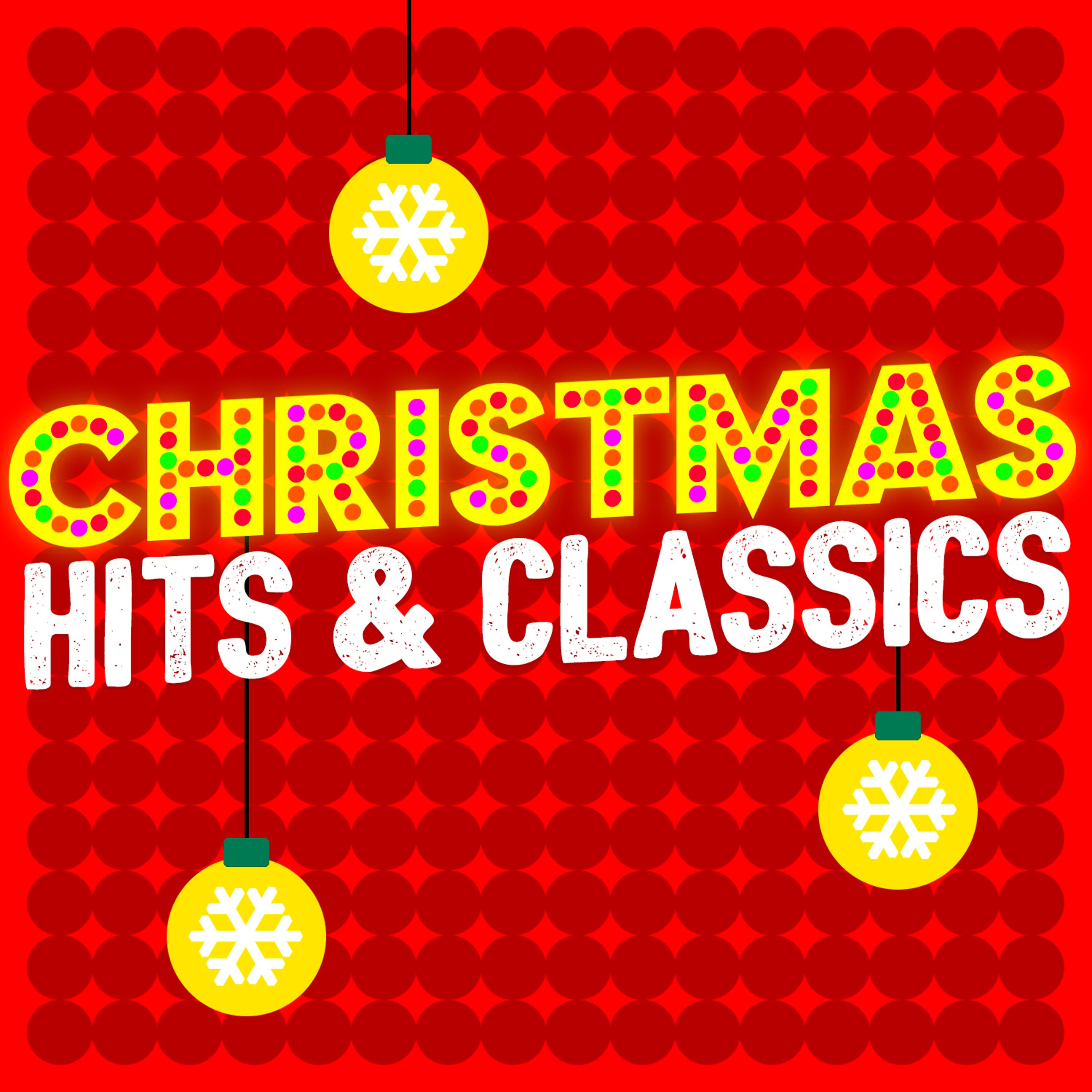 Постер альбома Christmas Hits & Classics