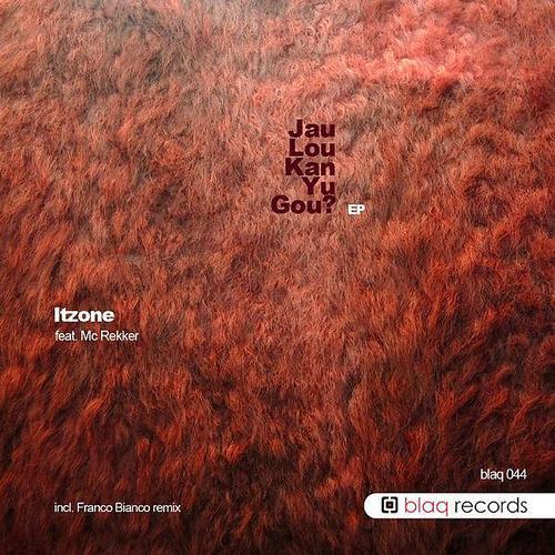 Itzone - Jau Lou Kan Yu Gou (Franco Bianco Remix)