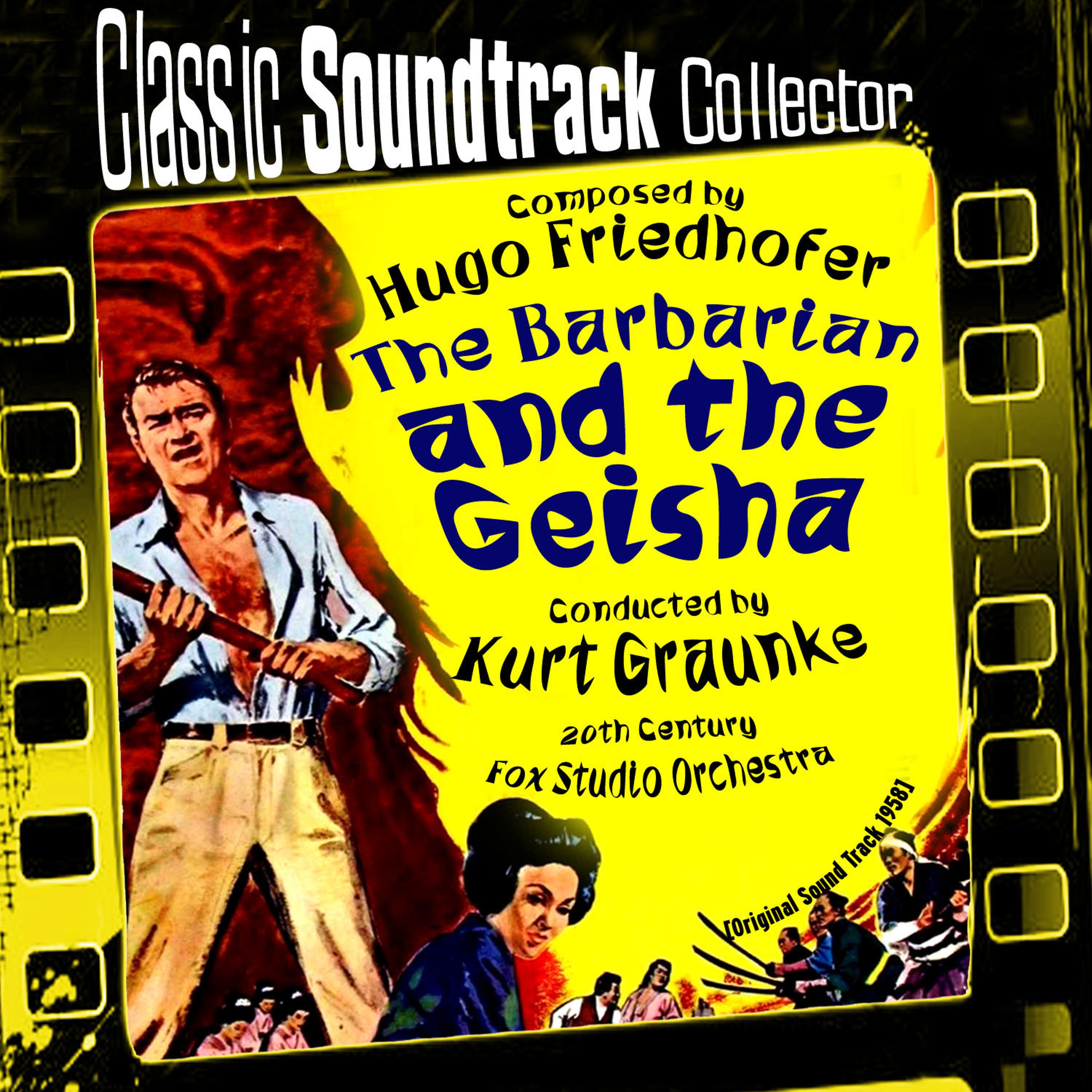 Постер альбома The Barbarian and the Geisha (Original Soundtrack) [1958]