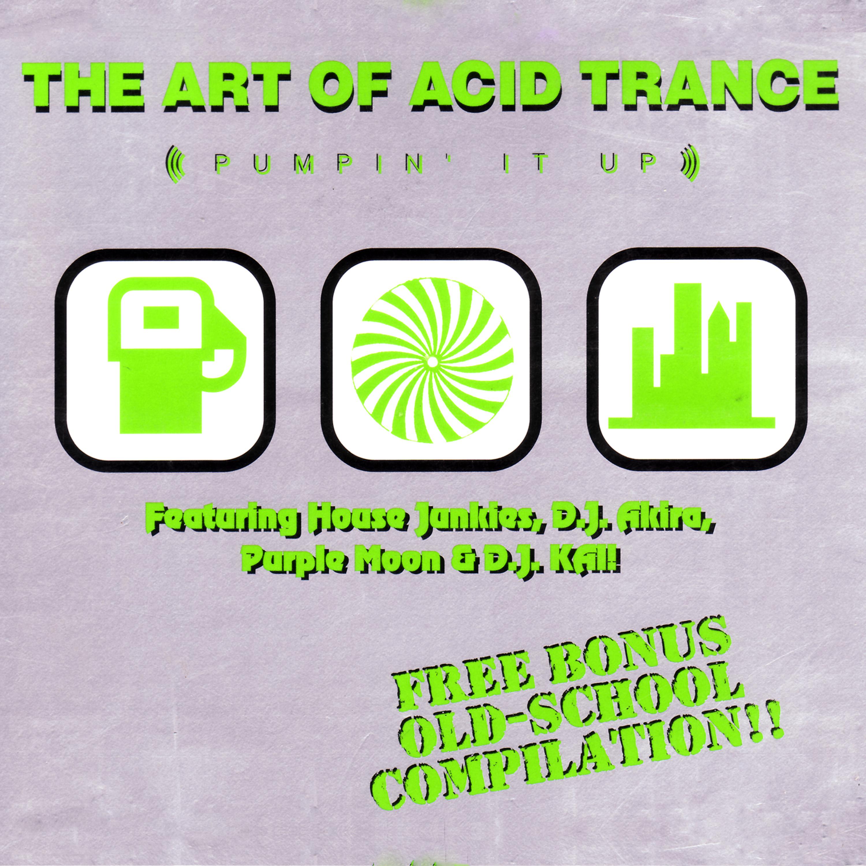 Постер альбома The Art of Acid Trance